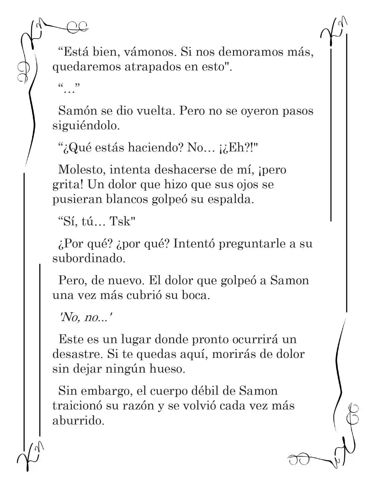 LA CORONA QUE TE ROBARÉ. (Novela) - Capítulo 189 - Página 8 - LectorTMOo
