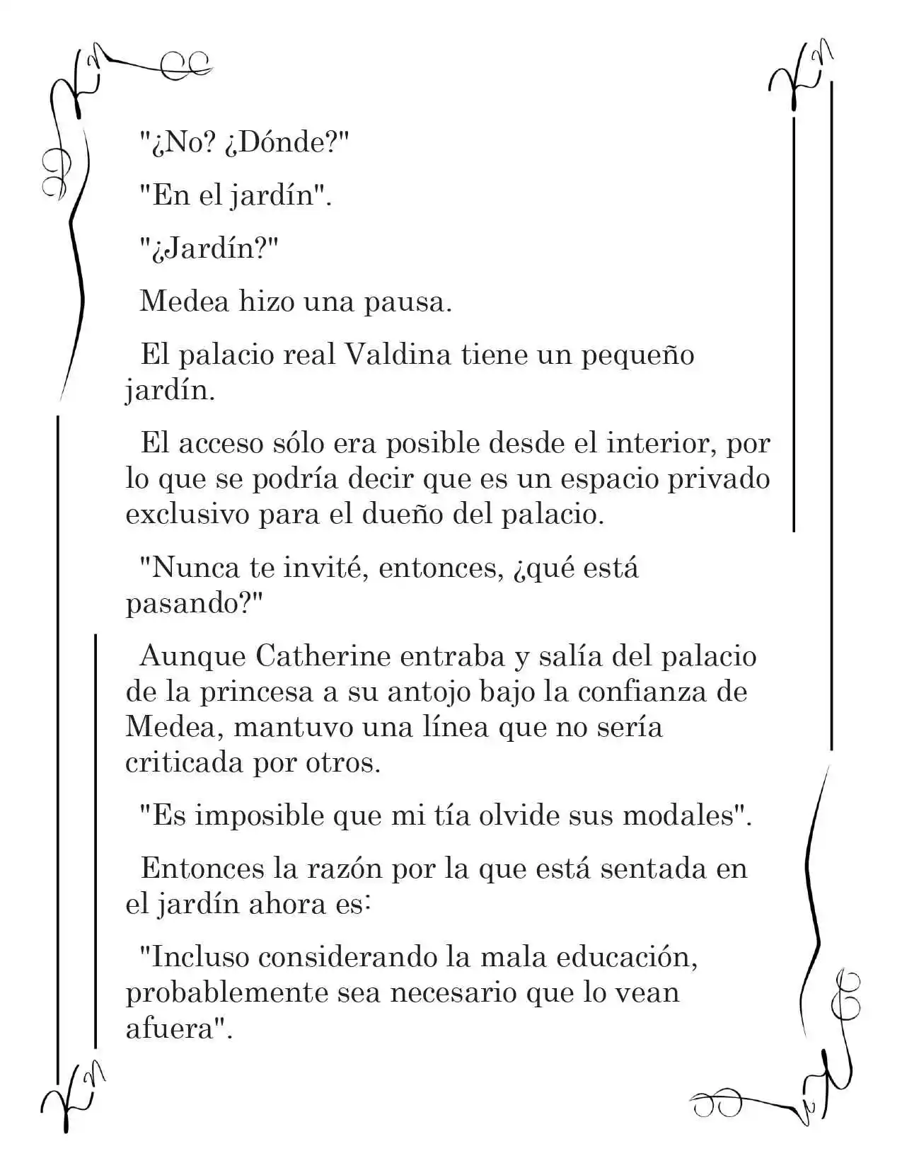 LA CORONA QUE TE ROBARÉ. (Novela) - Capítulo 19 - Página 2 - LectorTMOo