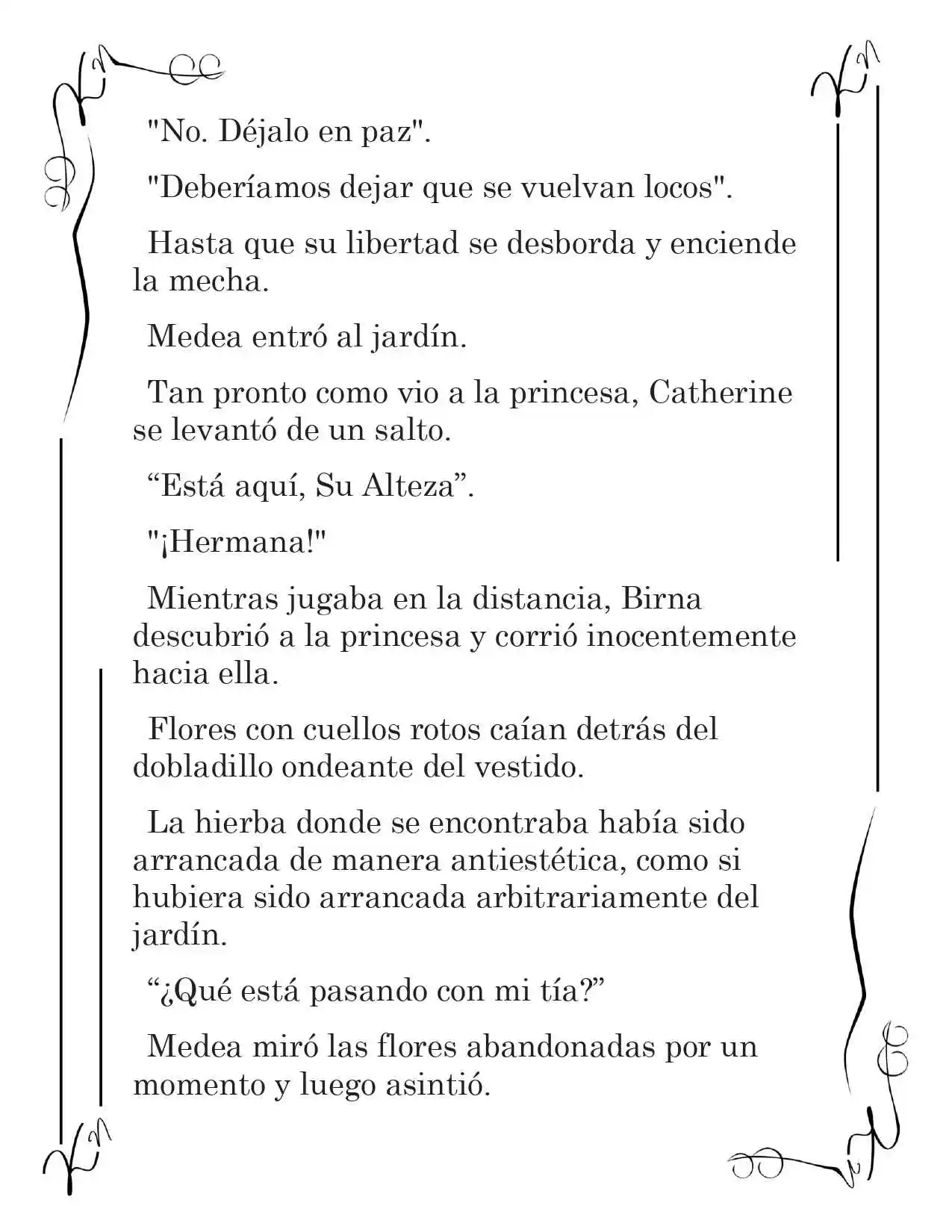 LA CORONA QUE TE ROBARÉ. (Novela) - Capítulo 19 - Página 4 - LectorTMOo