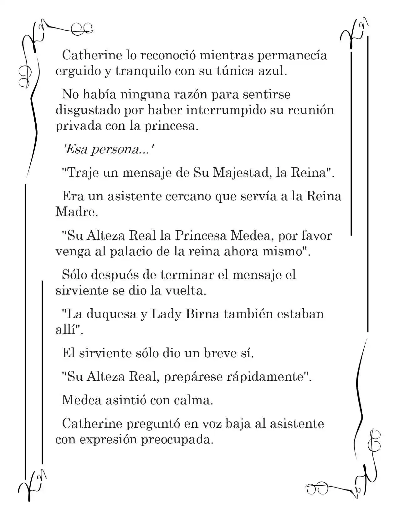LA CORONA QUE TE ROBARÉ. (Novela) - Capítulo 19 - Página 11 - LectorTMOo