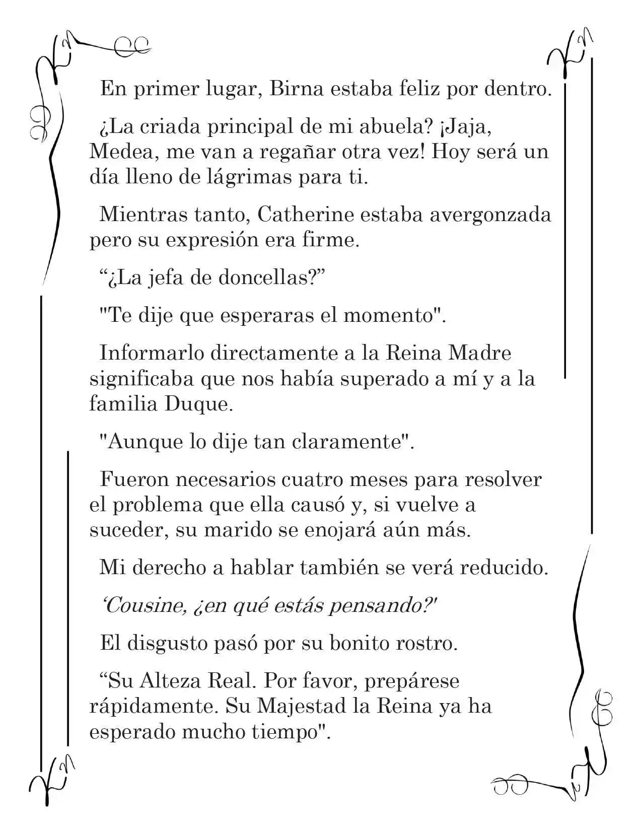 LA CORONA QUE TE ROBARÉ. (Novela) - Capítulo 19 - Página 13 - LectorTMOo