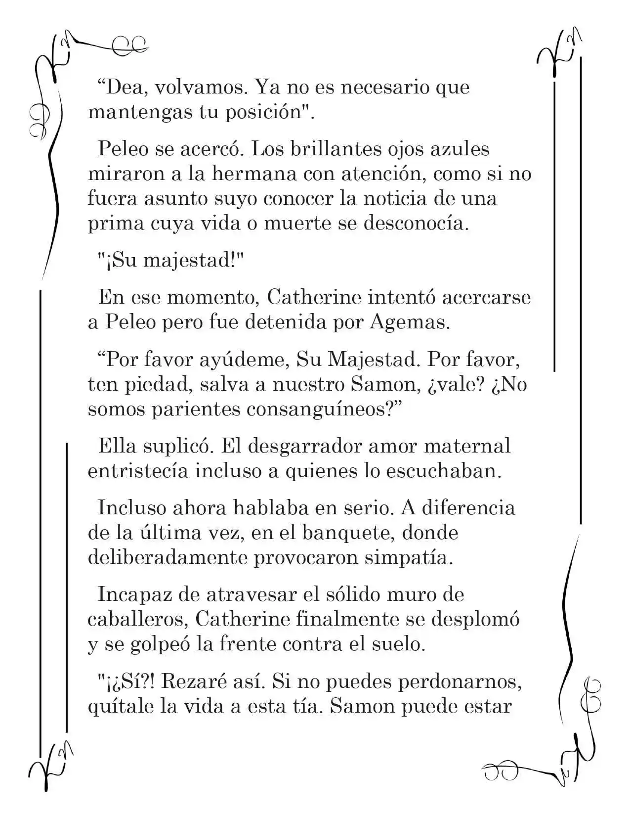 LA CORONA QUE TE ROBARÉ. (Novela) - Capítulo 191 - Página 6 - LectorTMOo