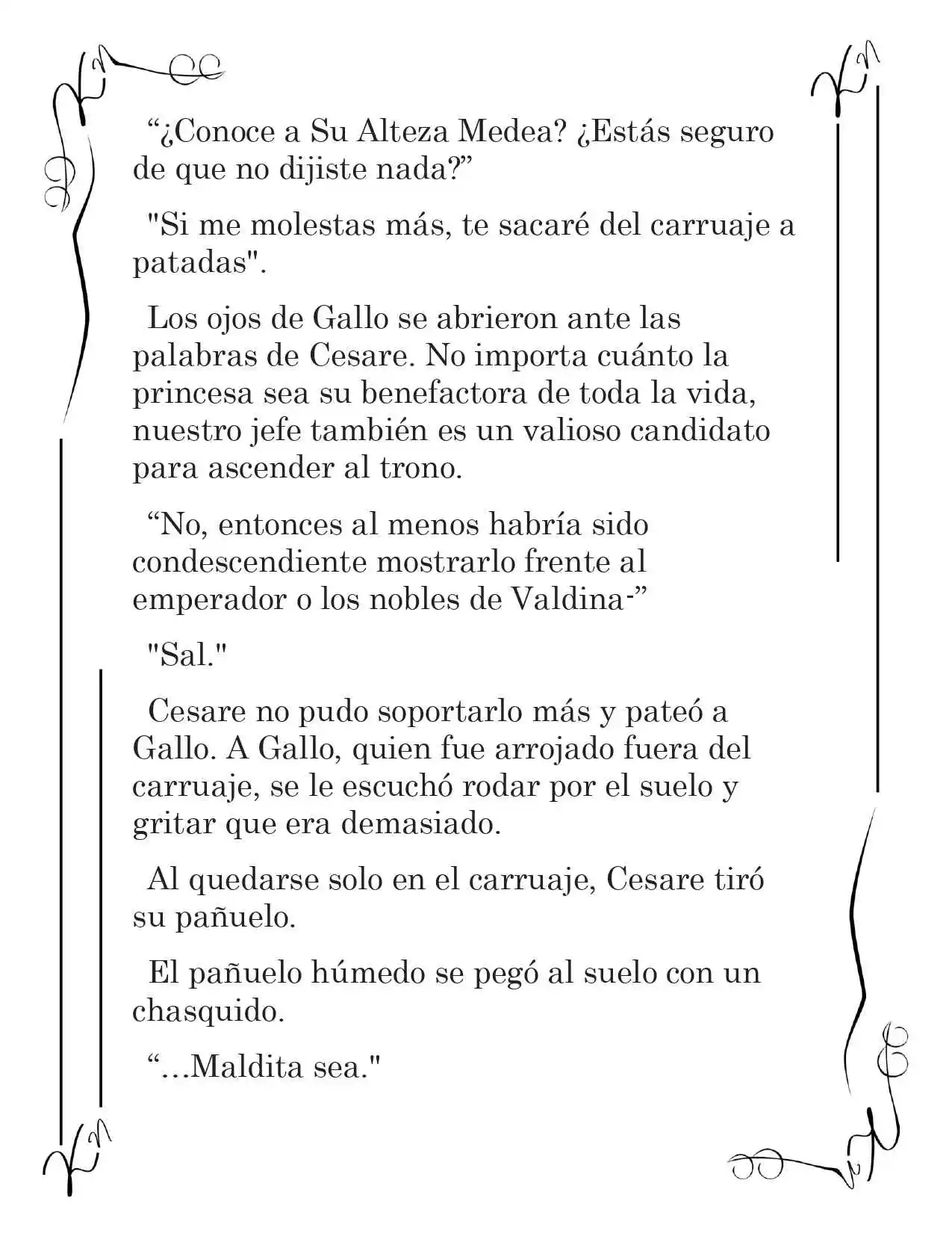 LA CORONA QUE TE ROBARÉ. (Novela) - Capítulo 192 - Página 6 - LectorTMOo