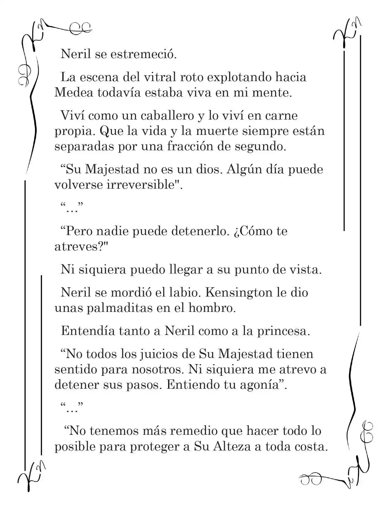LA CORONA QUE TE ROBARÉ. (Novela) - Capítulo 193 - Página 4 - LectorTMOo