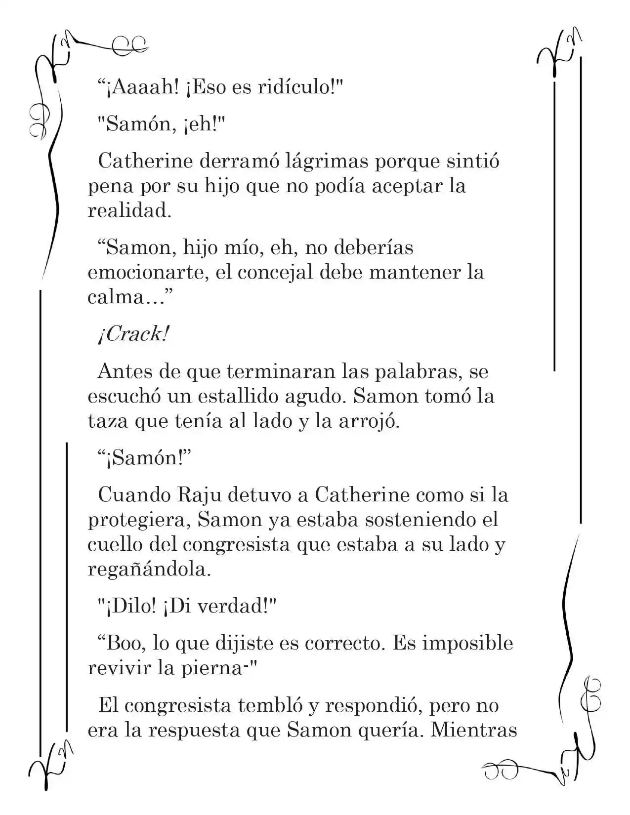 LA CORONA QUE TE ROBARÉ. (Novela) - Capítulo 194 - Página 8 - LectorTMOo