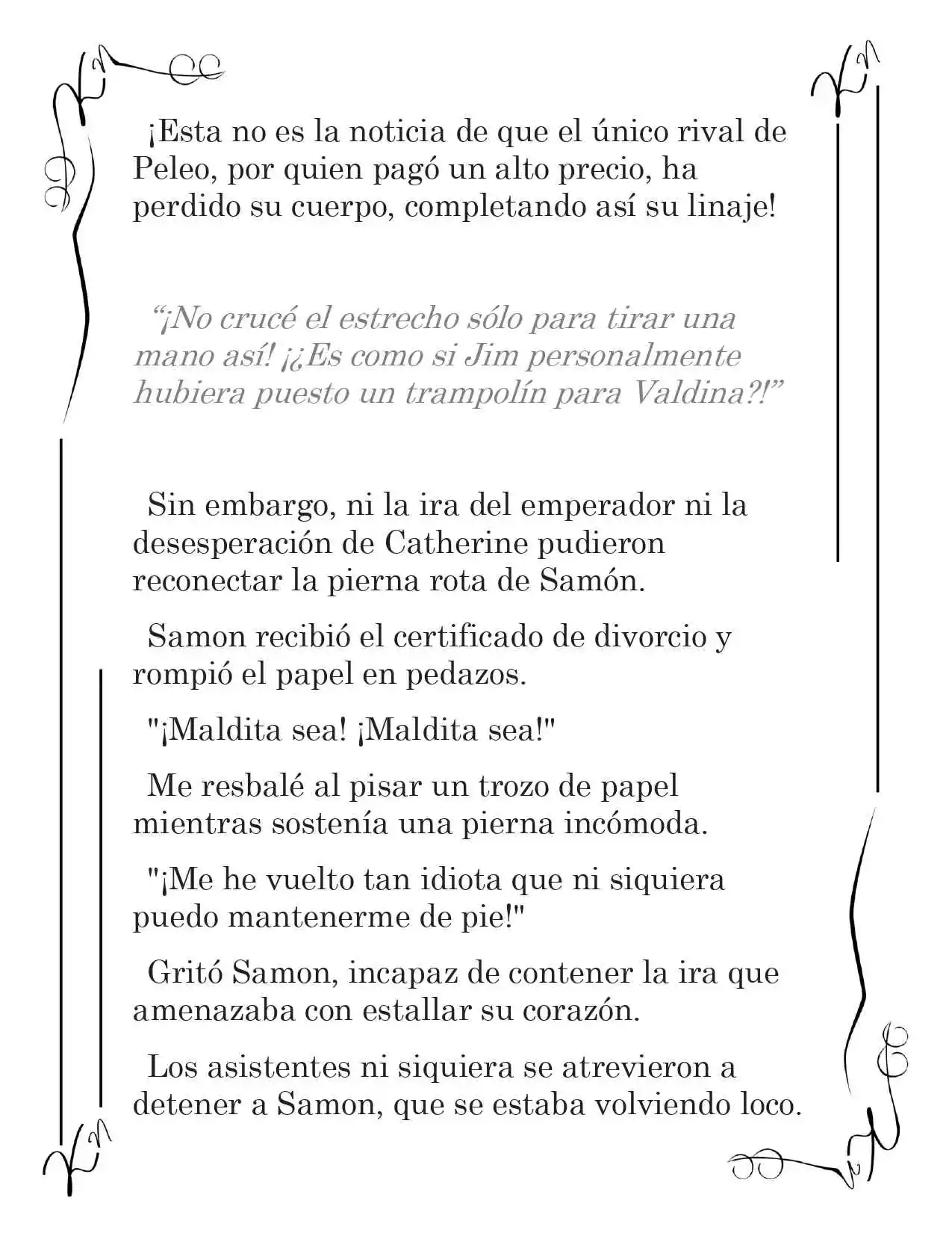 LA CORONA QUE TE ROBARÉ. (Novela) - Capítulo 194 - Página 13 - LectorTMOo