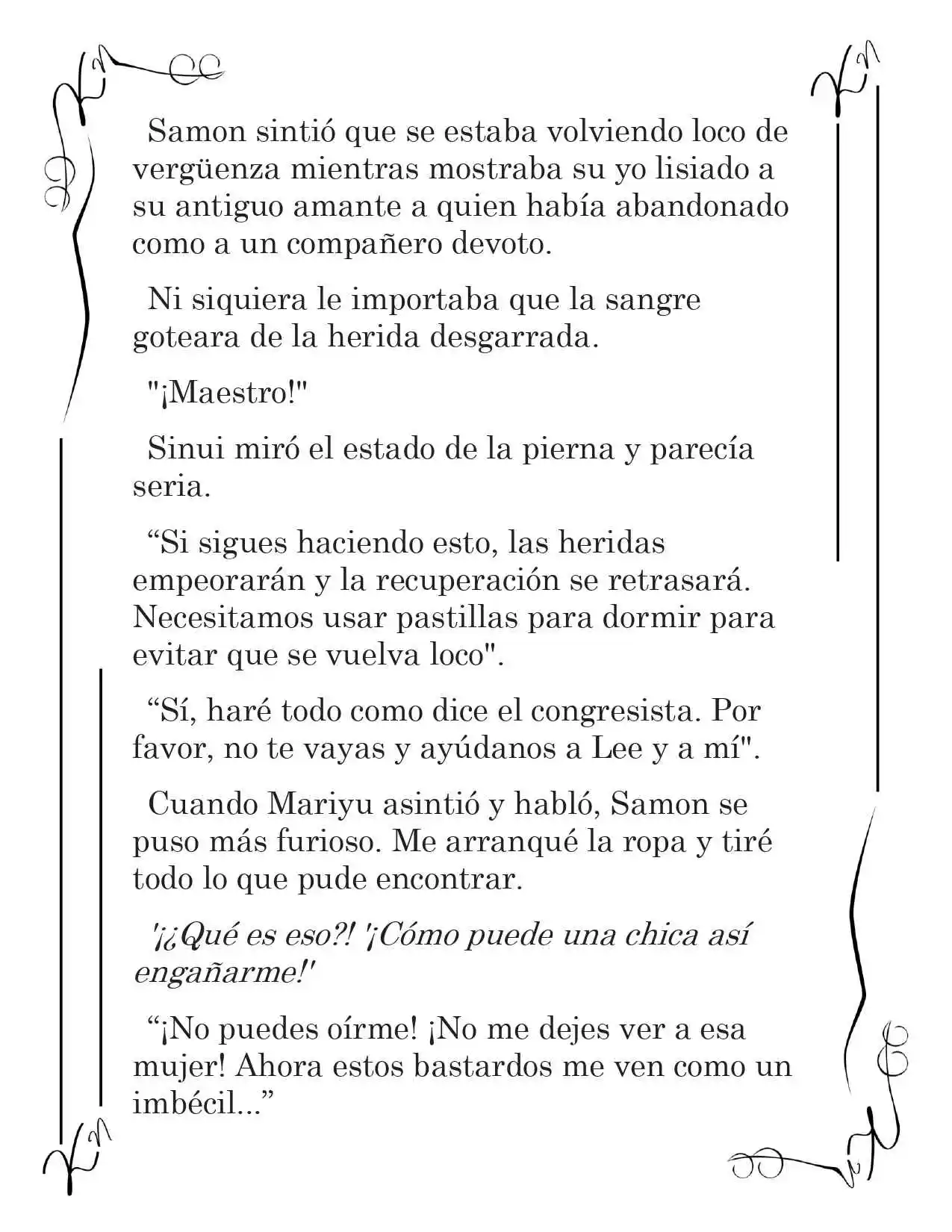 LA CORONA QUE TE ROBARÉ. (Novela) - Capítulo 195 - Página 4 - LectorTMOo