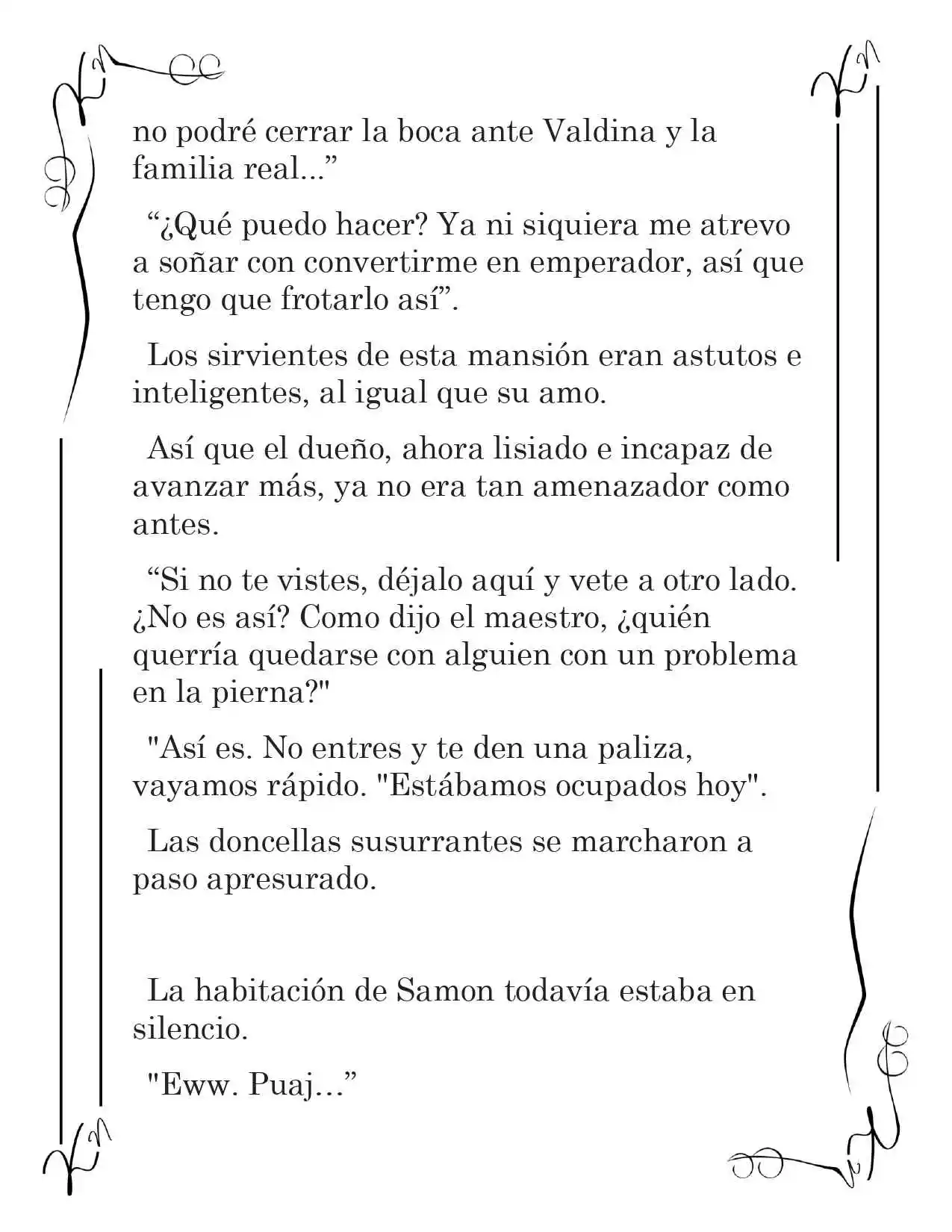 LA CORONA QUE TE ROBARÉ. (Novela) - Capítulo 195 - Página 7 - LectorTMOo