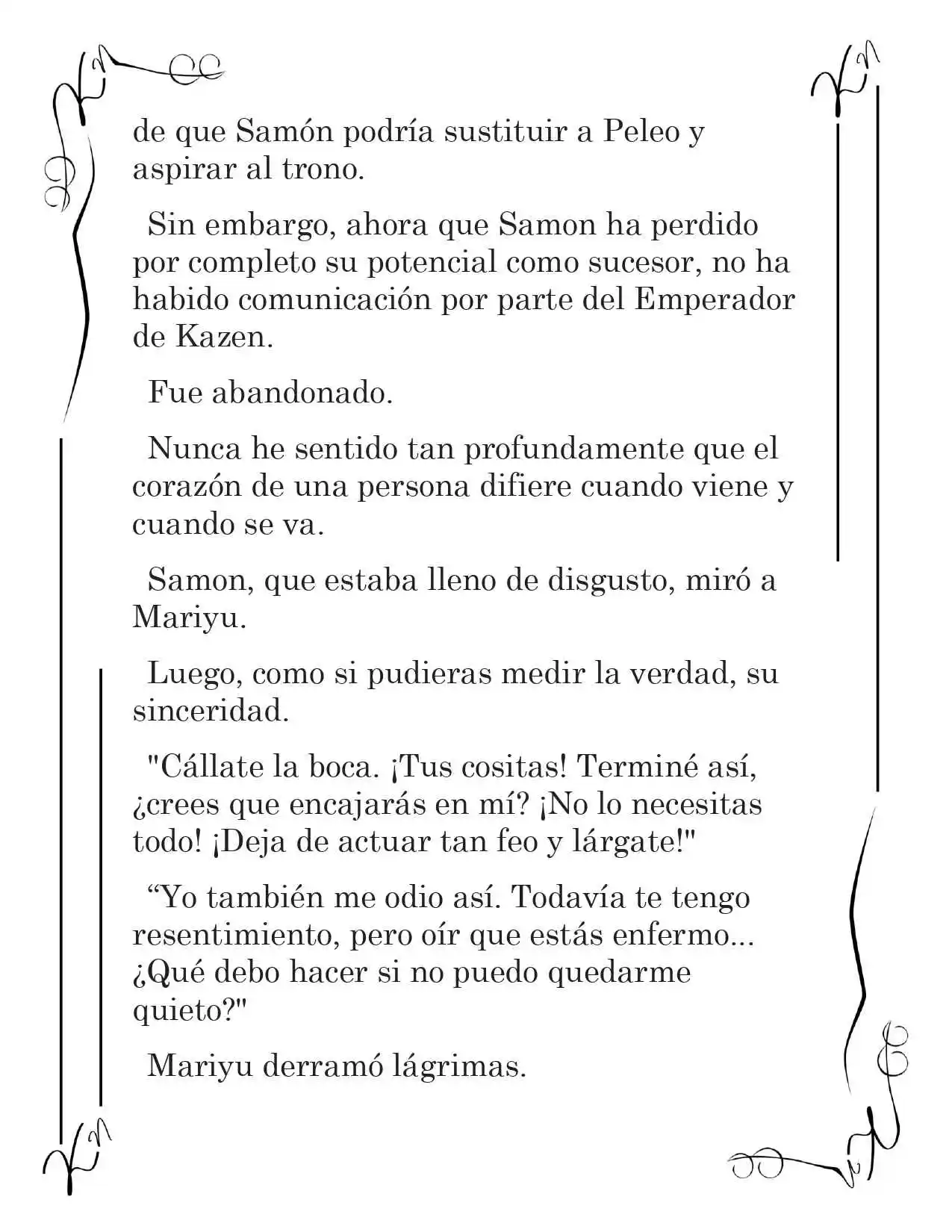 LA CORONA QUE TE ROBARÉ. (Novela) - Capítulo 195 - Página 11 - LectorTMOo