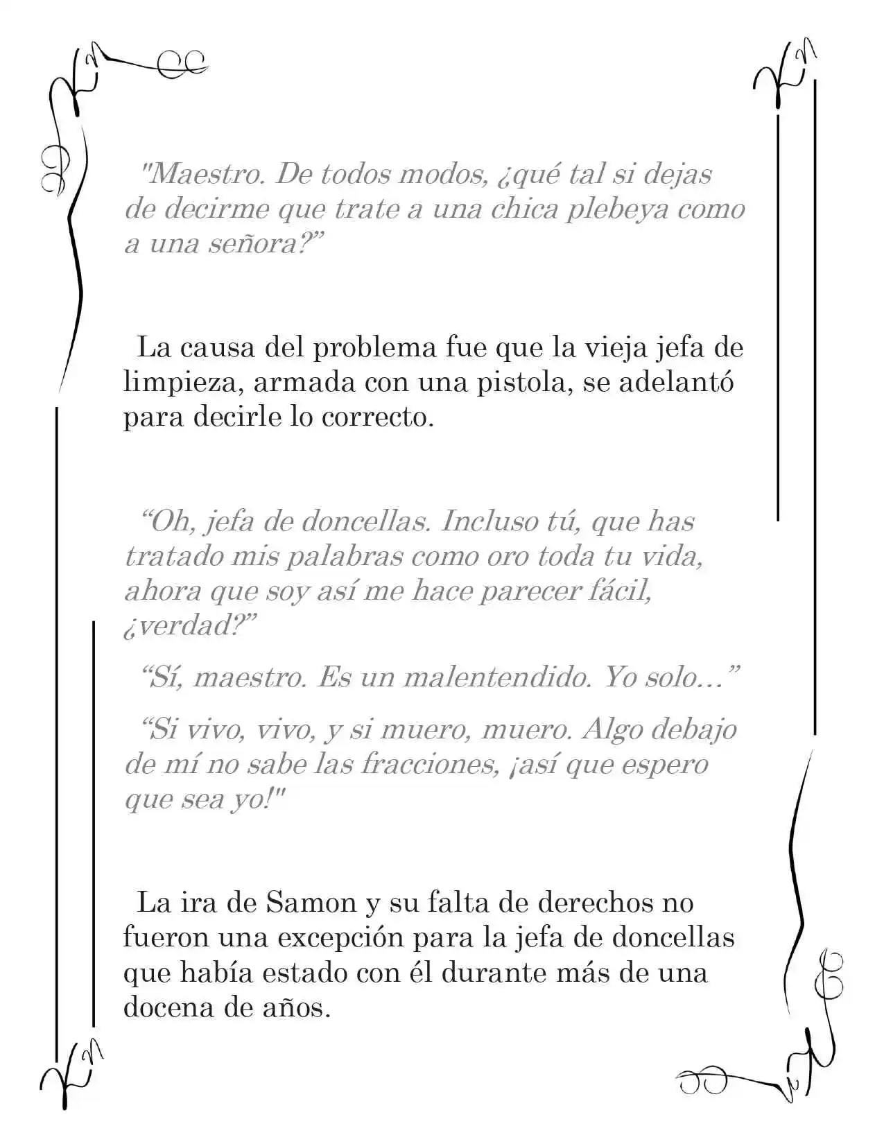 LA CORONA QUE TE ROBARÉ. (Novela) - Capítulo 197 - Página 4 - LectorTMOo
