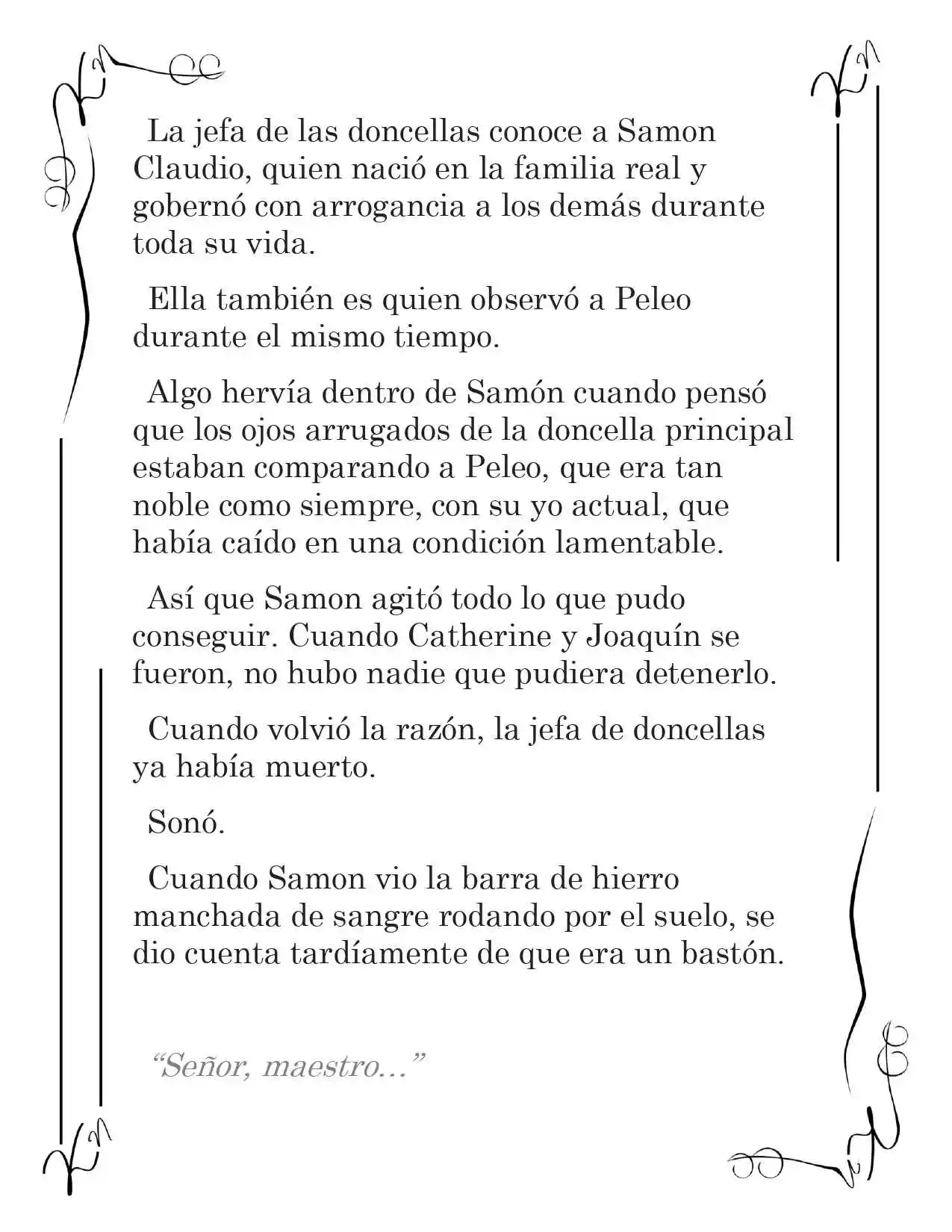 LA CORONA QUE TE ROBARÉ. (Novela) - Capítulo 197 - Página 5 - LectorTMOo