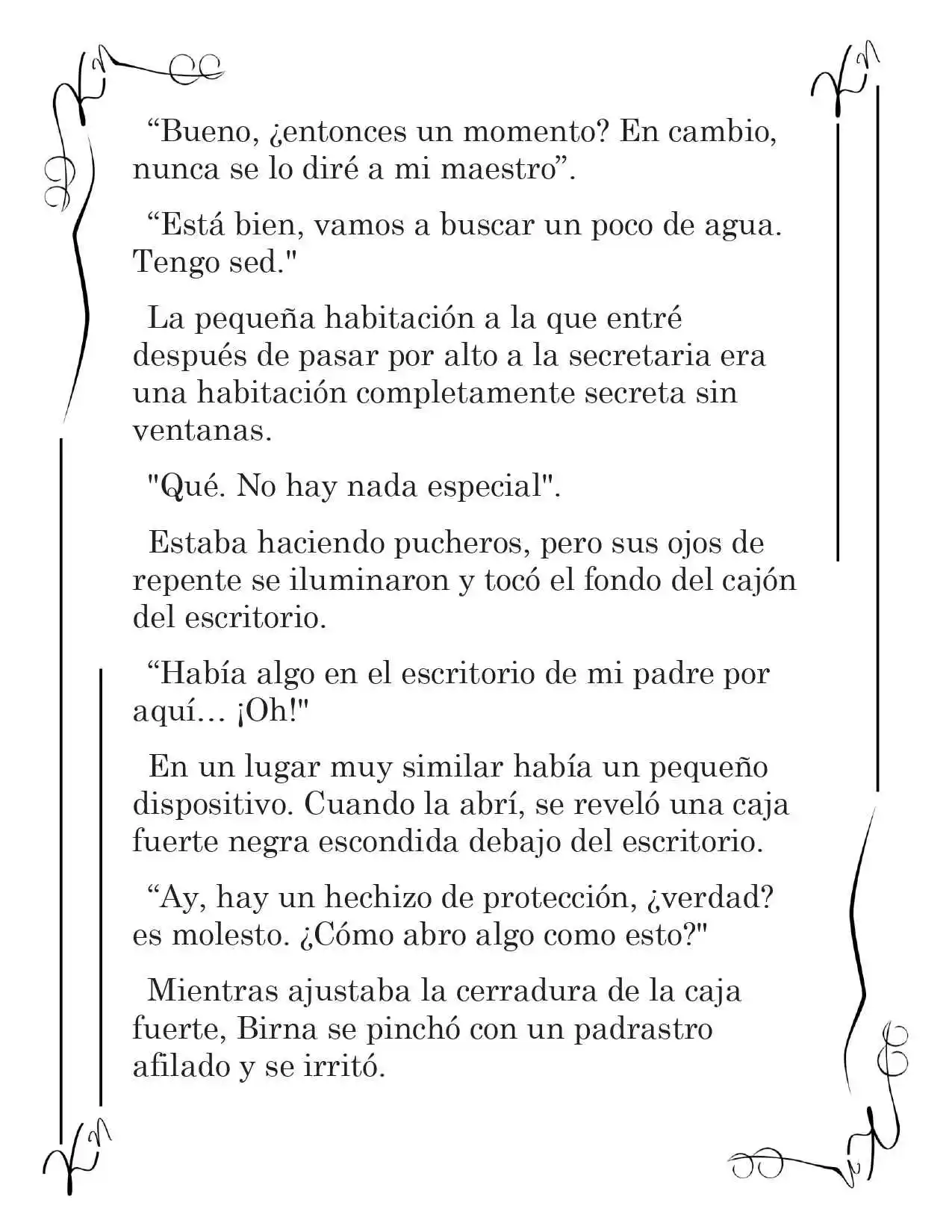 LA CORONA QUE TE ROBARÉ. (Novela) - Capítulo 198 - Página 8 - LectorTMOo