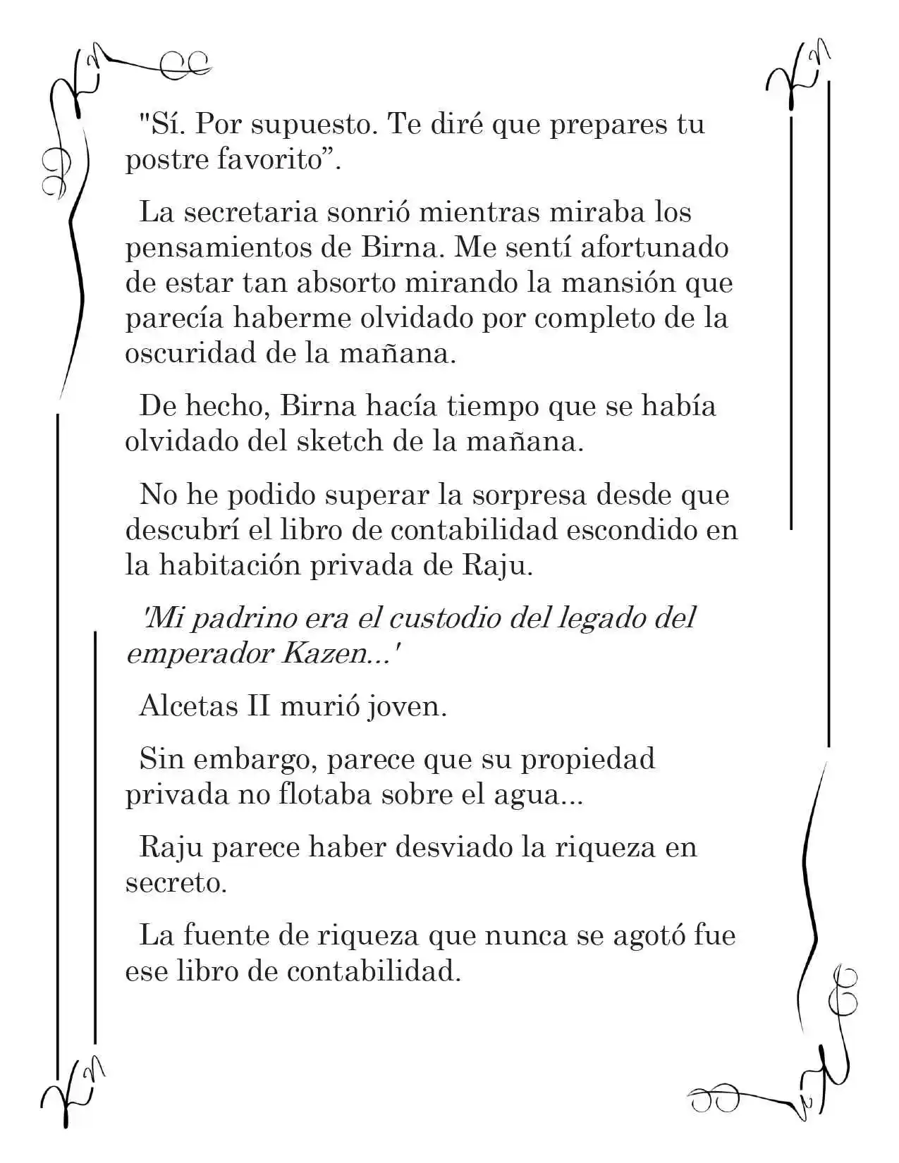LA CORONA QUE TE ROBARÉ. (Novela) - Capítulo 198 - Página 11 - LectorTMOo