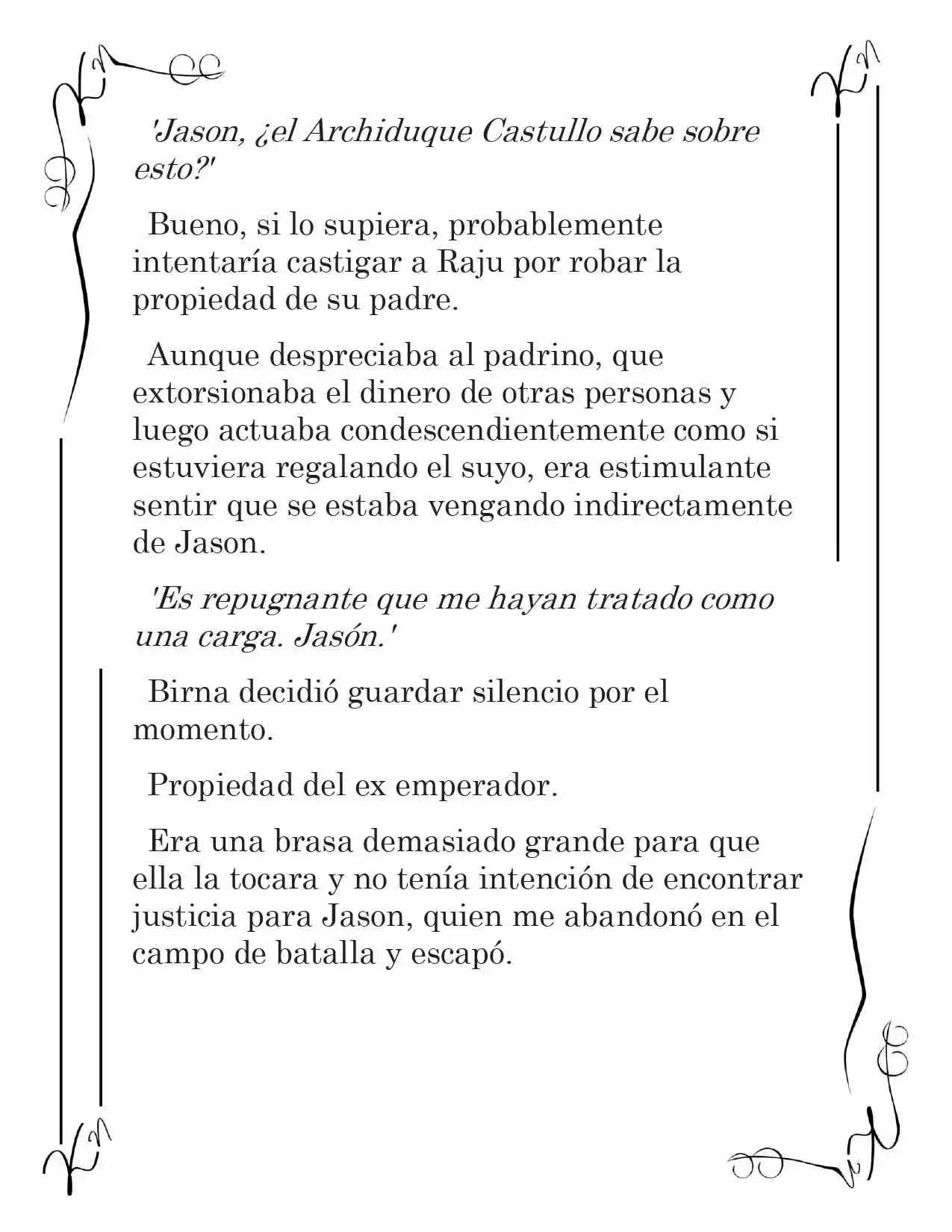 LA CORONA QUE TE ROBARÉ. (Novela) - Capítulo 198 - Página 12 - LectorTMOo