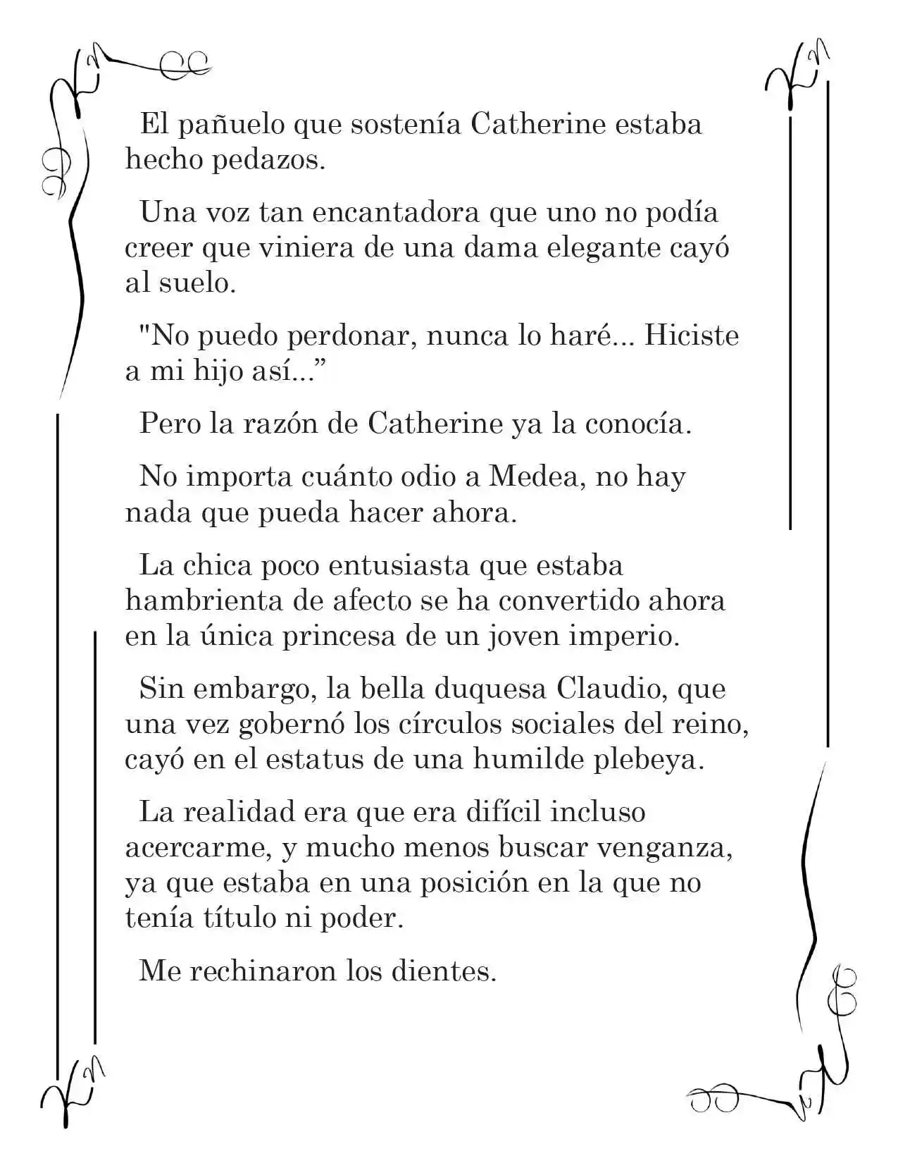 LA CORONA QUE TE ROBARÉ. (Novela) - Capítulo 199 - Página 4 - LectorTMOo