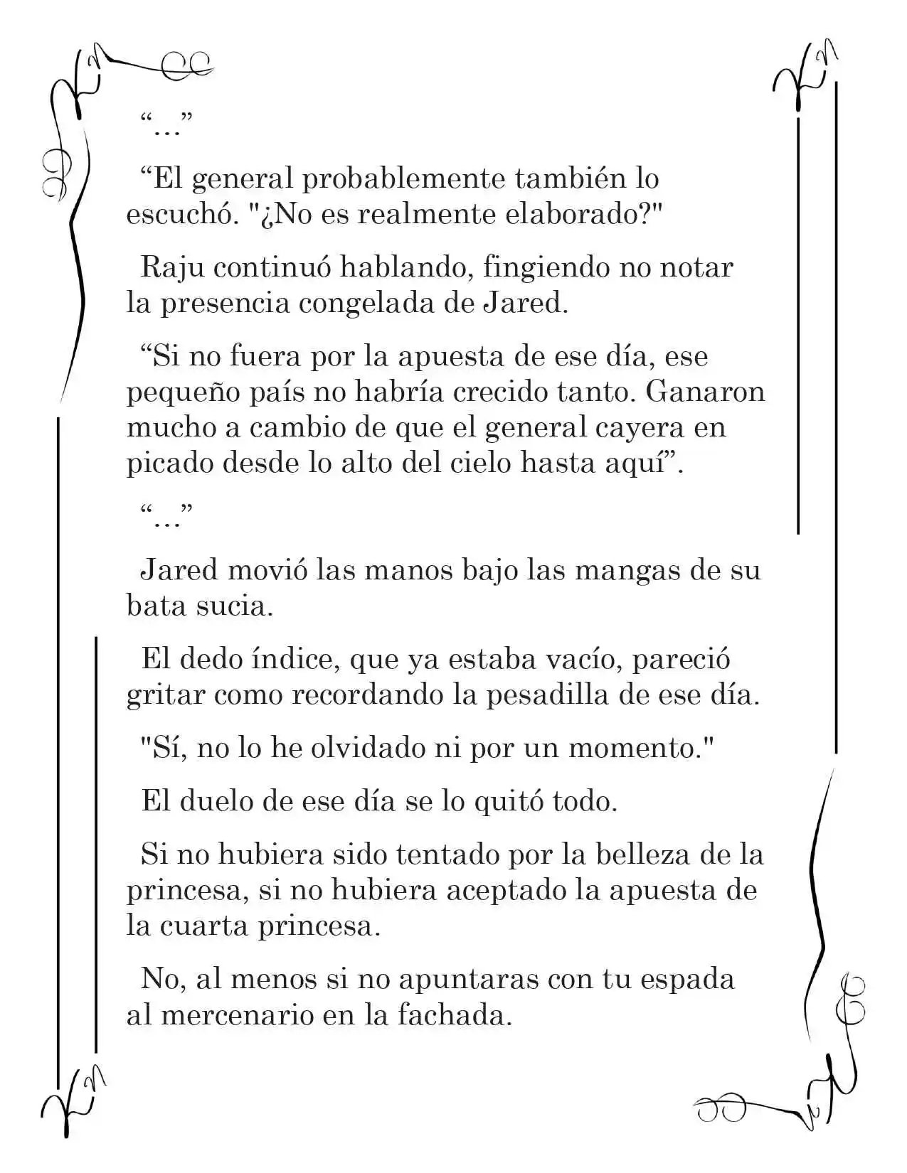 LA CORONA QUE TE ROBARÉ. (Novela) - Capítulo 200 - Página 4 - LectorTMOo