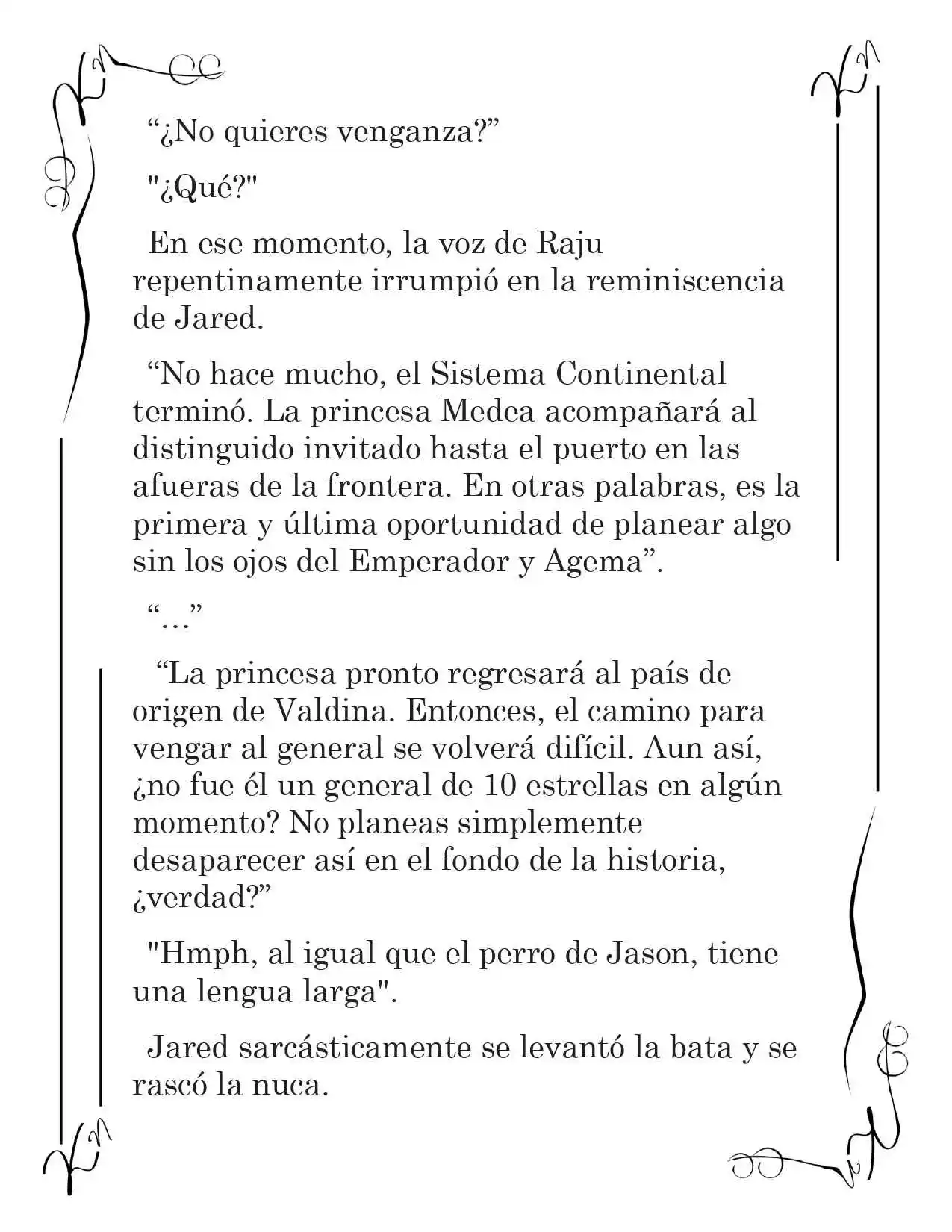 LA CORONA QUE TE ROBARÉ. (Novela) - Capítulo 200 - Página 5 - LectorTMOo