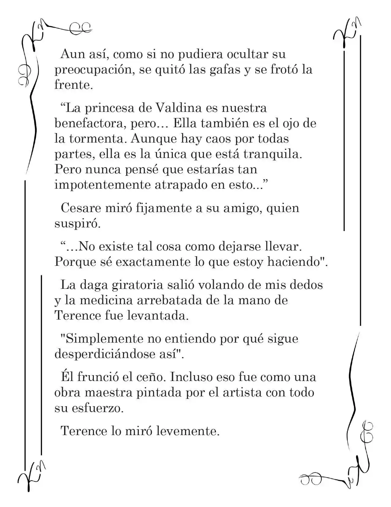 LA CORONA QUE TE ROBARÉ. (Novela) - Capítulo 201 - Página 6 - LectorTMOo