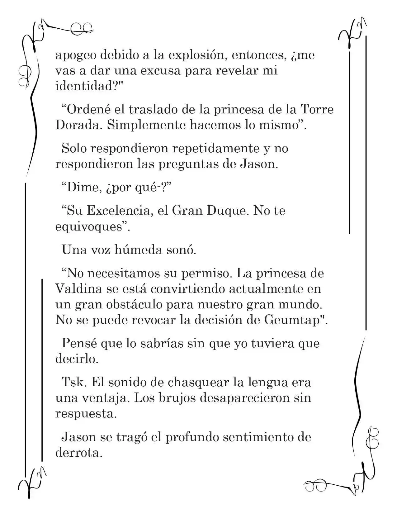 LA CORONA QUE TE ROBARÉ. (Novela) - Capítulo 202 - Página 3 - LectorTMOo