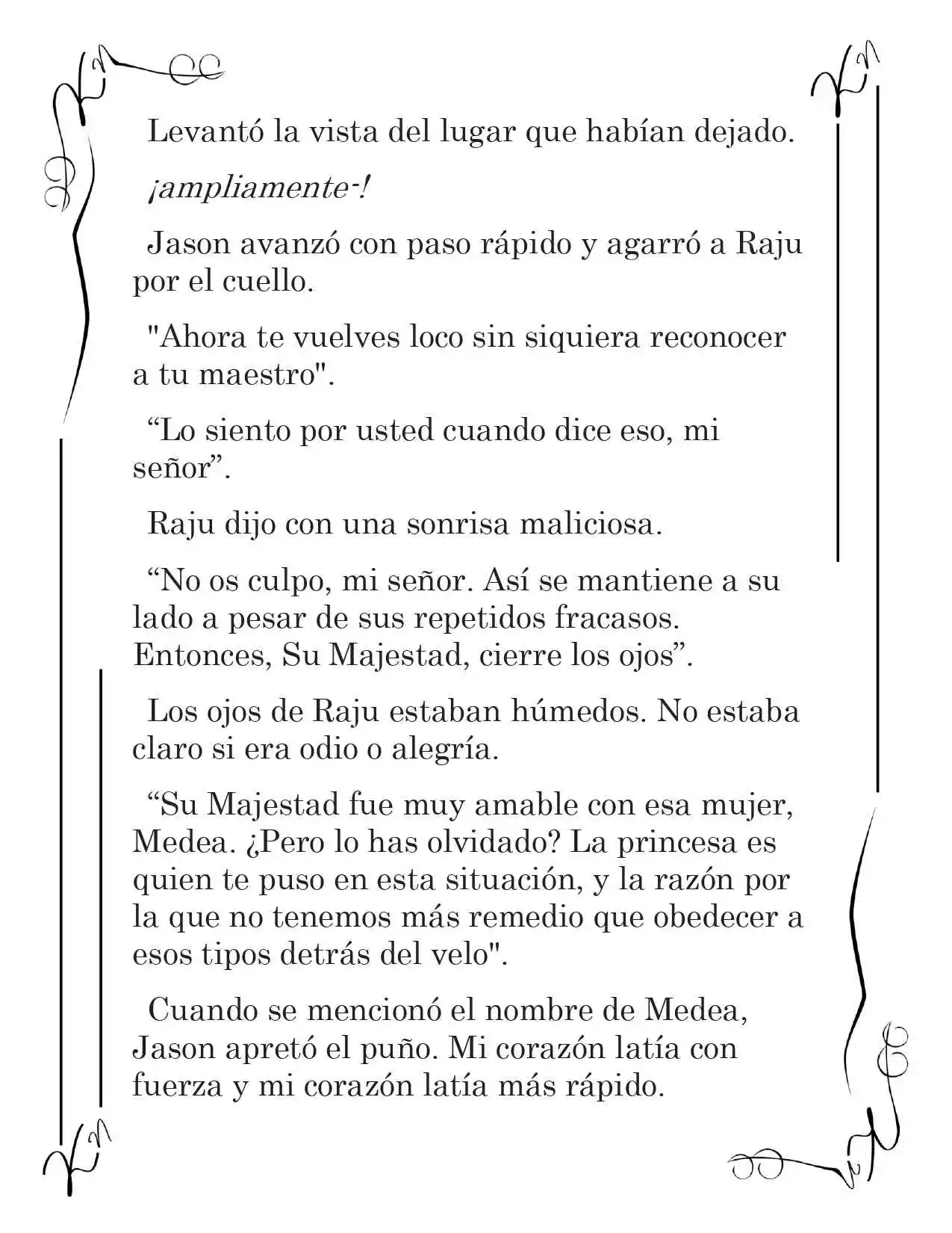 LA CORONA QUE TE ROBARÉ. (Novela) - Capítulo 202 - Página 4 - LectorTMOo