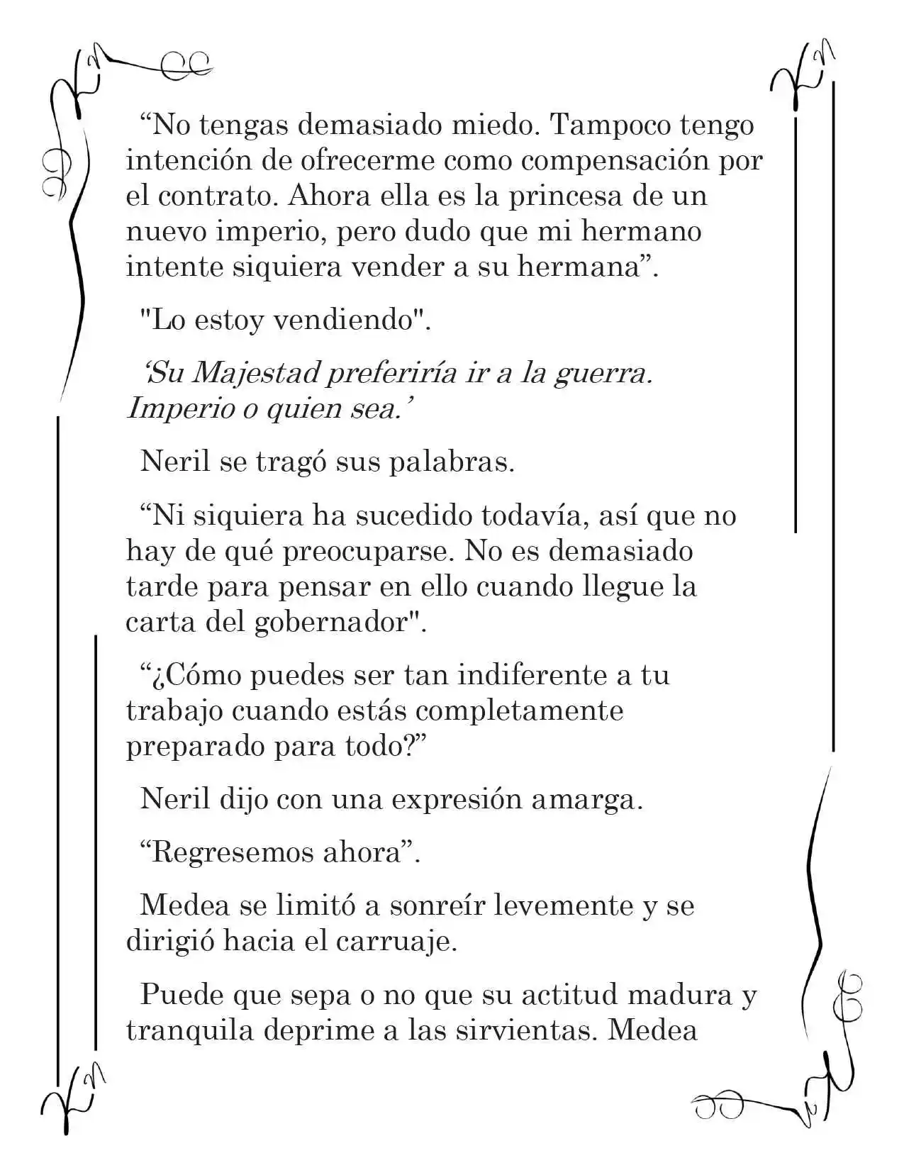LA CORONA QUE TE ROBARÉ. (Novela) - Capítulo 202 - Página 10 - LectorTMOo