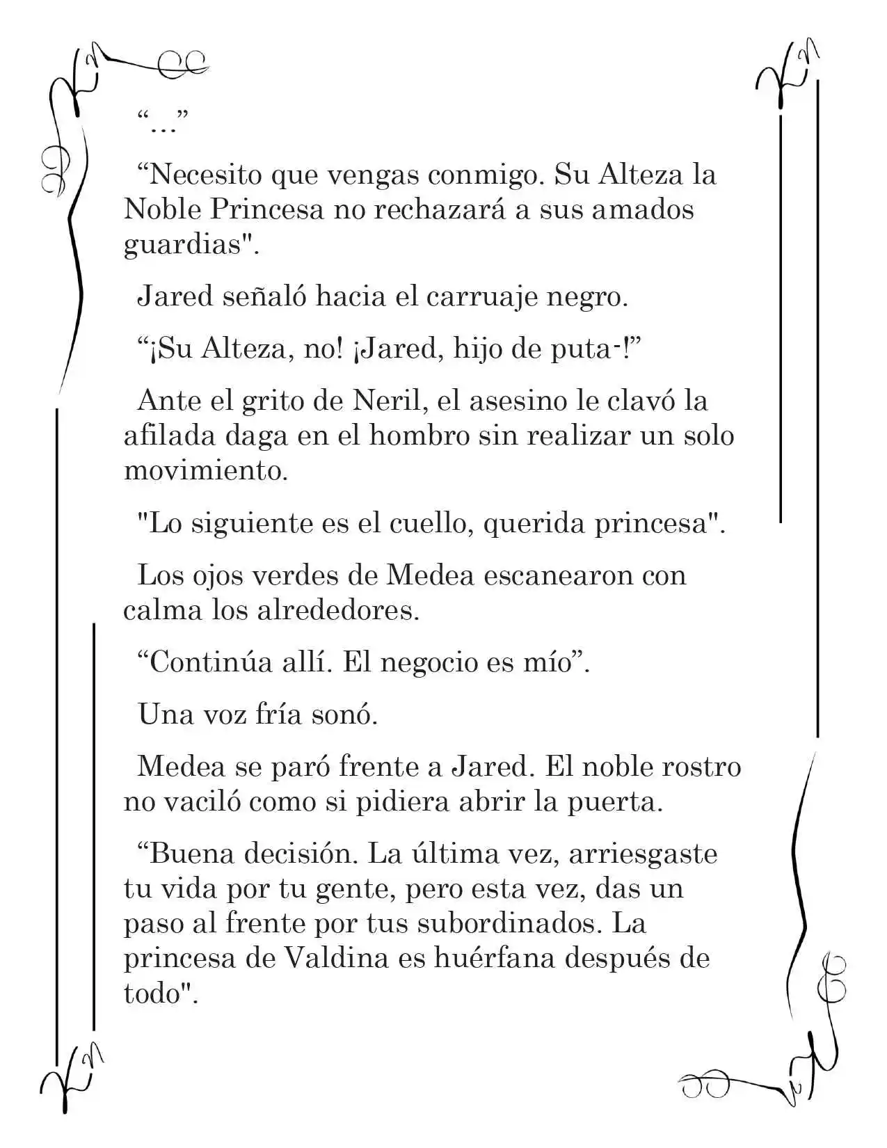 LA CORONA QUE TE ROBARÉ. (Novela) - Capítulo 203 - Página 11 - LectorTMOo
