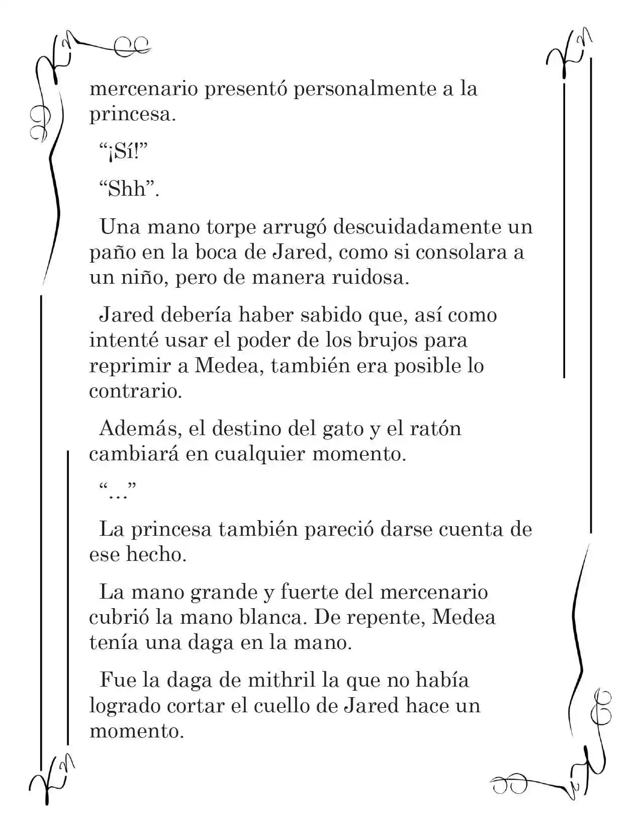 LA CORONA QUE TE ROBARÉ. (Novela) - Capítulo 205 - Página 7 - LectorTMOo