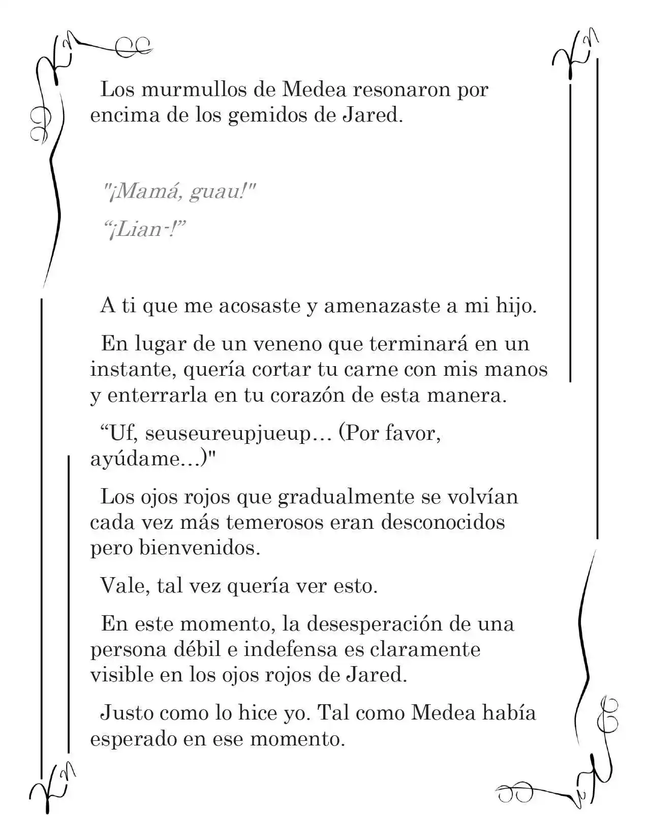 LA CORONA QUE TE ROBARÉ. (Novela) - Capítulo 205 - Página 10 - LectorTMOo