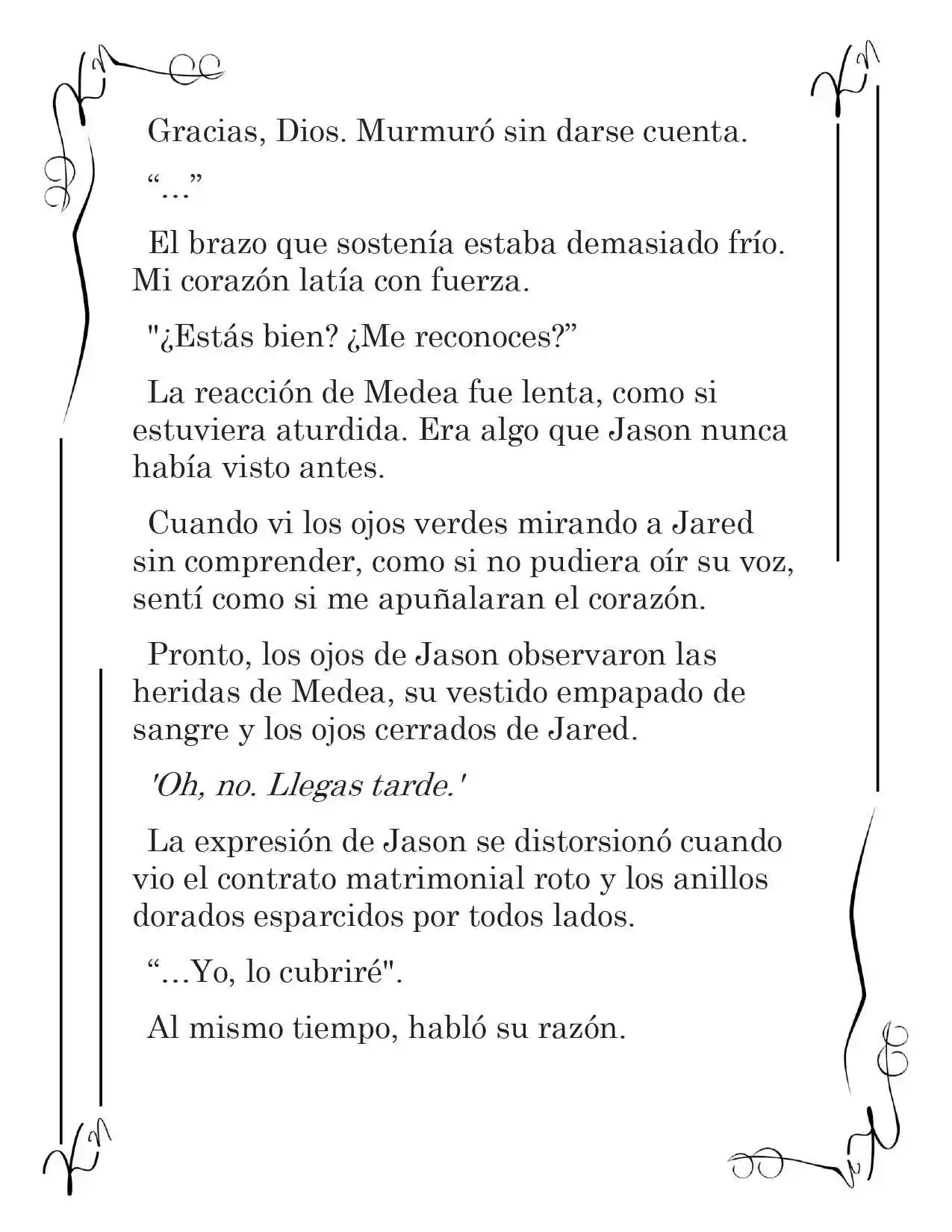 LA CORONA QUE TE ROBARÉ. (Novela) - Capítulo 206 - Página 7 - LectorTMOo