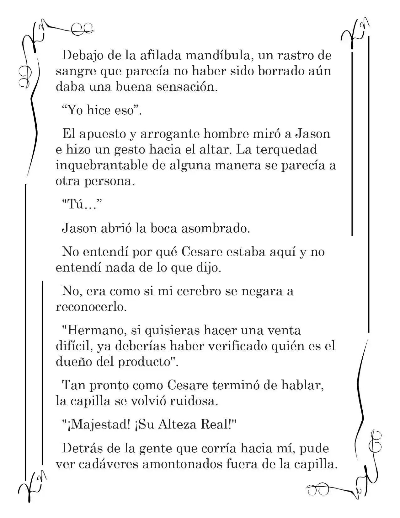LA CORONA QUE TE ROBARÉ. (Novela) - Capítulo 206 - Página 10 - LectorTMOo