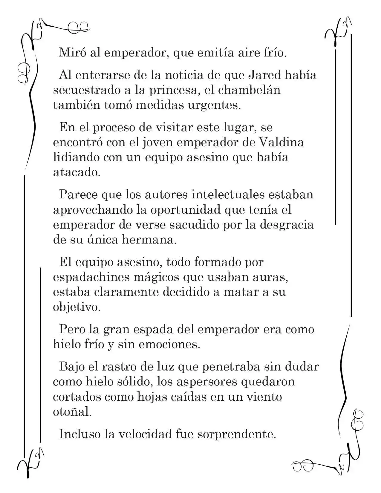 LA CORONA QUE TE ROBARÉ. (Novela) - Capítulo 207 - Página 8 - LectorTMOo