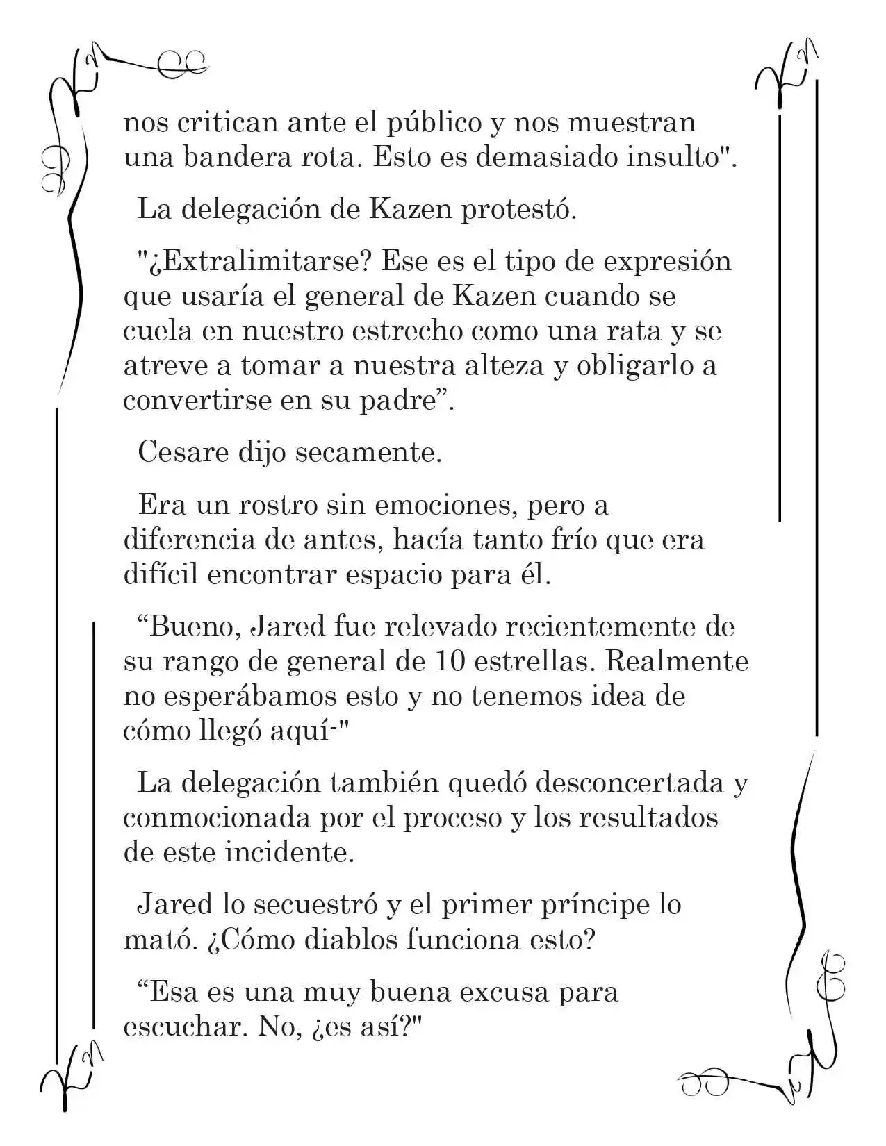 LA CORONA QUE TE ROBARÉ. (Novela) - Capítulo 208 - Página 6 - LectorTMOo