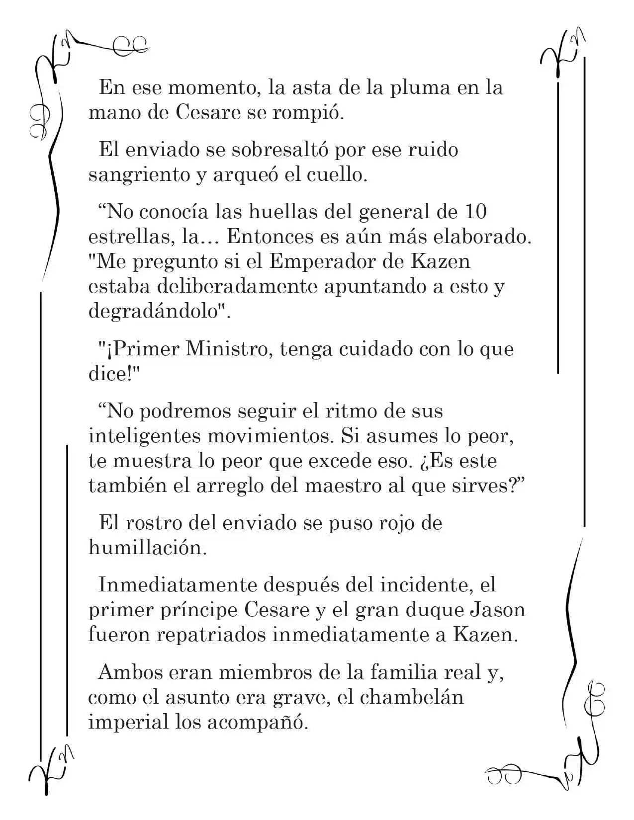 LA CORONA QUE TE ROBARÉ. (Novela) - Capítulo 208 - Página 7 - LectorTMOo