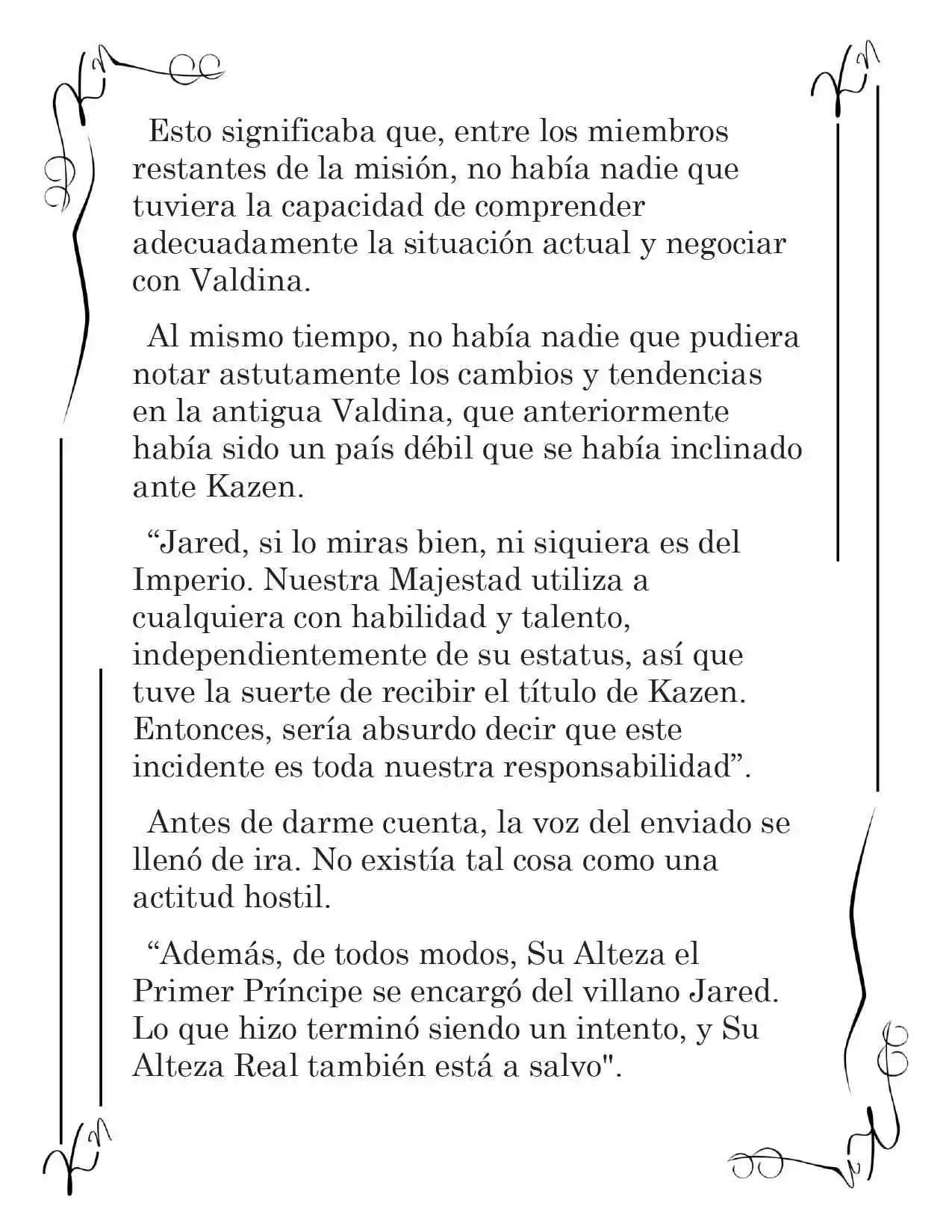 LA CORONA QUE TE ROBARÉ. (Novela) - Capítulo 208 - Página 8 - LectorTMOo