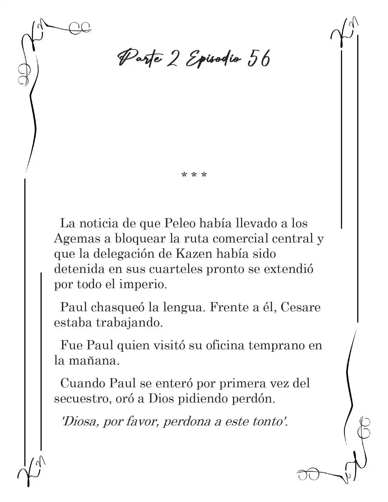 LA CORONA QUE TE ROBARÉ. (Novela) - Capítulo 209 - Página 2 - LectorTMOo