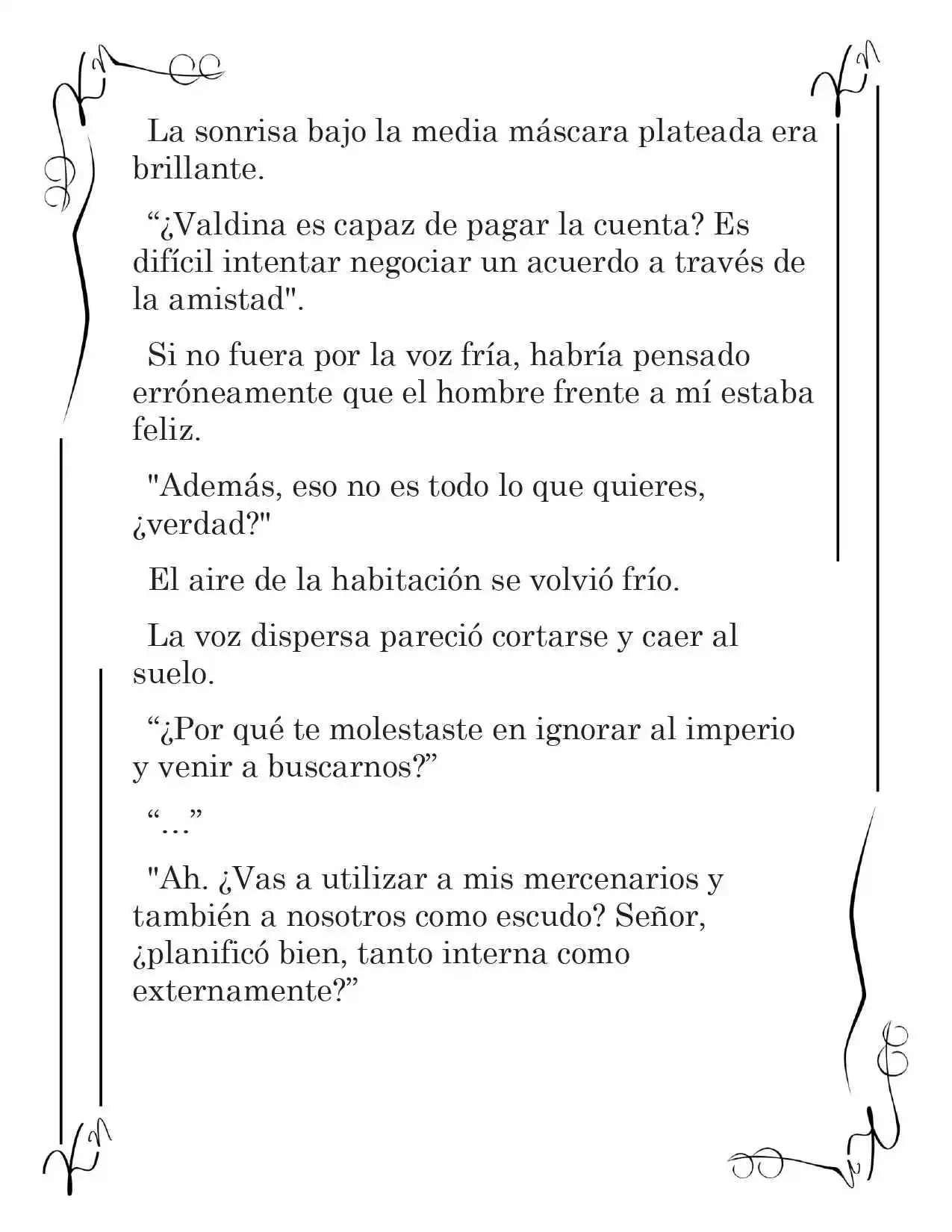 LA CORONA QUE TE ROBARÉ. (Novela) - Capítulo 21 - Página 10 - LectorTMOo