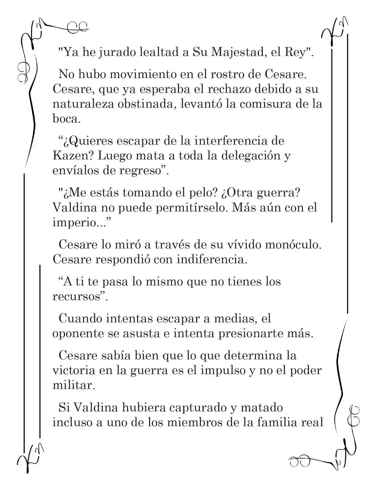 LA CORONA QUE TE ROBARÉ. (Novela) - Capítulo 21 - Página 12 - LectorTMOo