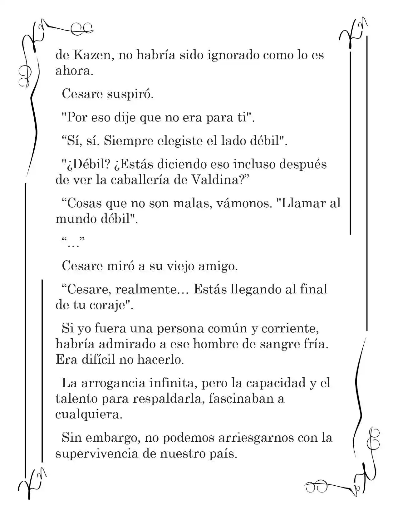 LA CORONA QUE TE ROBARÉ. (Novela) - Capítulo 21 - Página 13 - LectorTMOo