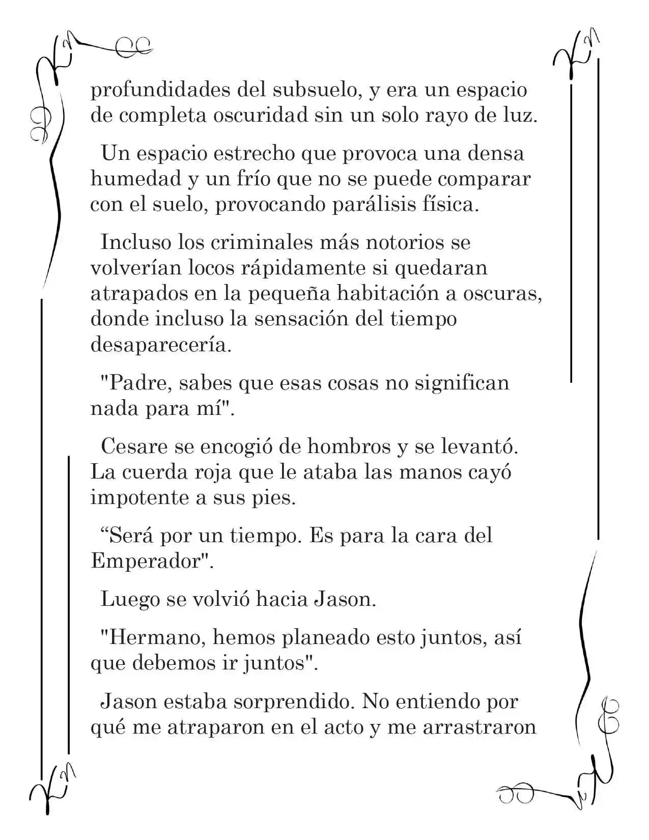 LA CORONA QUE TE ROBARÉ. (Novela) - Capítulo 210 - Página 5 - LectorTMOo