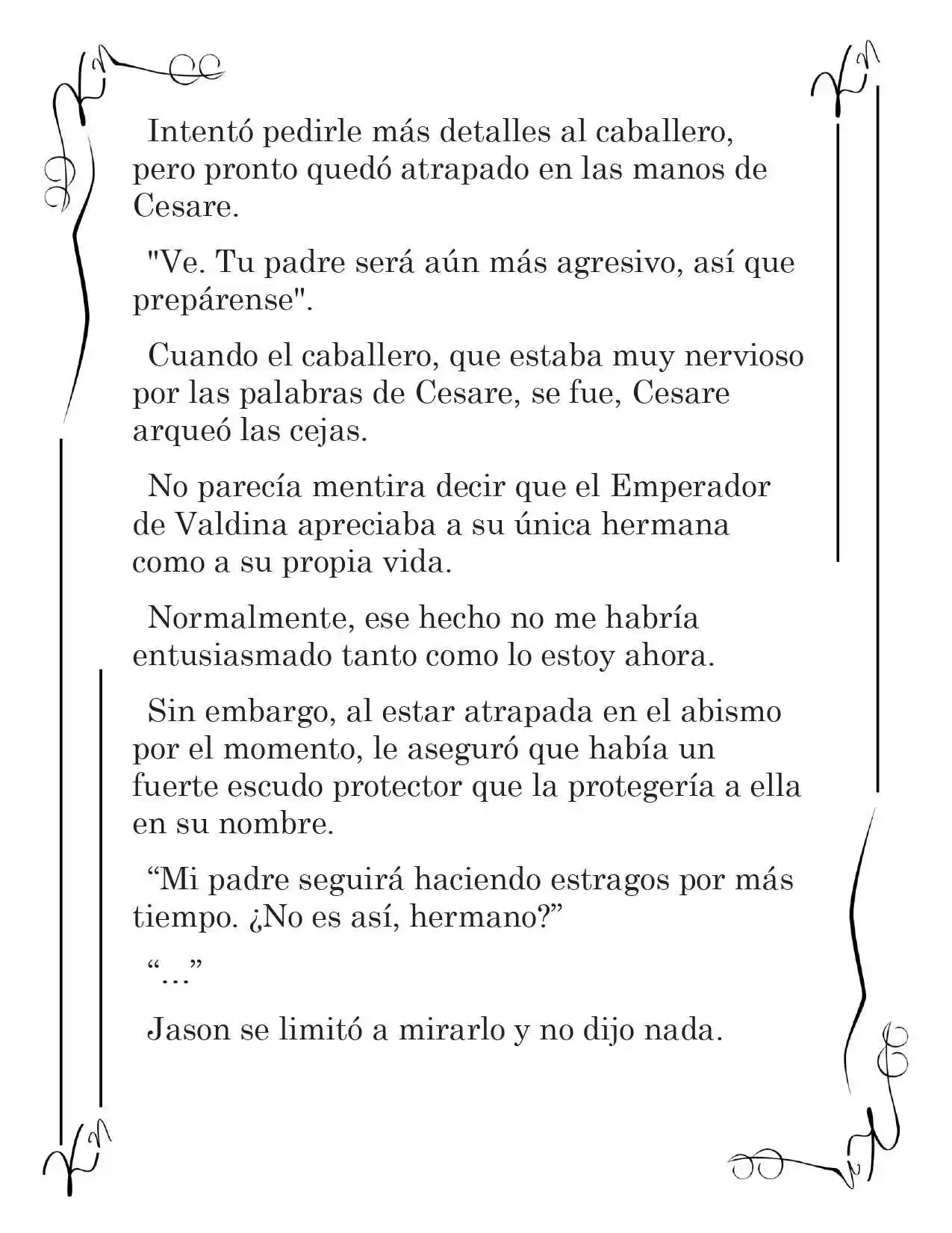 LA CORONA QUE TE ROBARÉ. (Novela) - Capítulo 210 - Página 9 - LectorTMOo