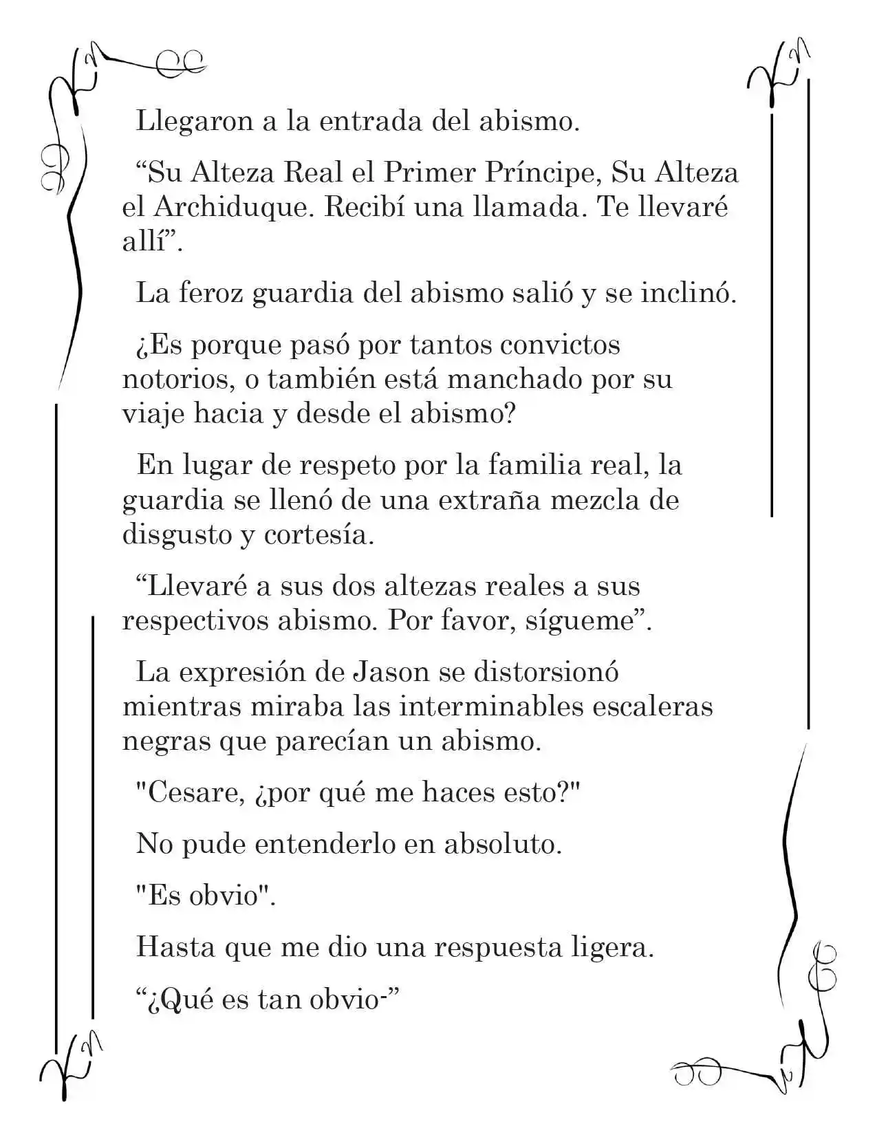 LA CORONA QUE TE ROBARÉ. (Novela) - Capítulo 210 - Página 10 - LectorTMOo