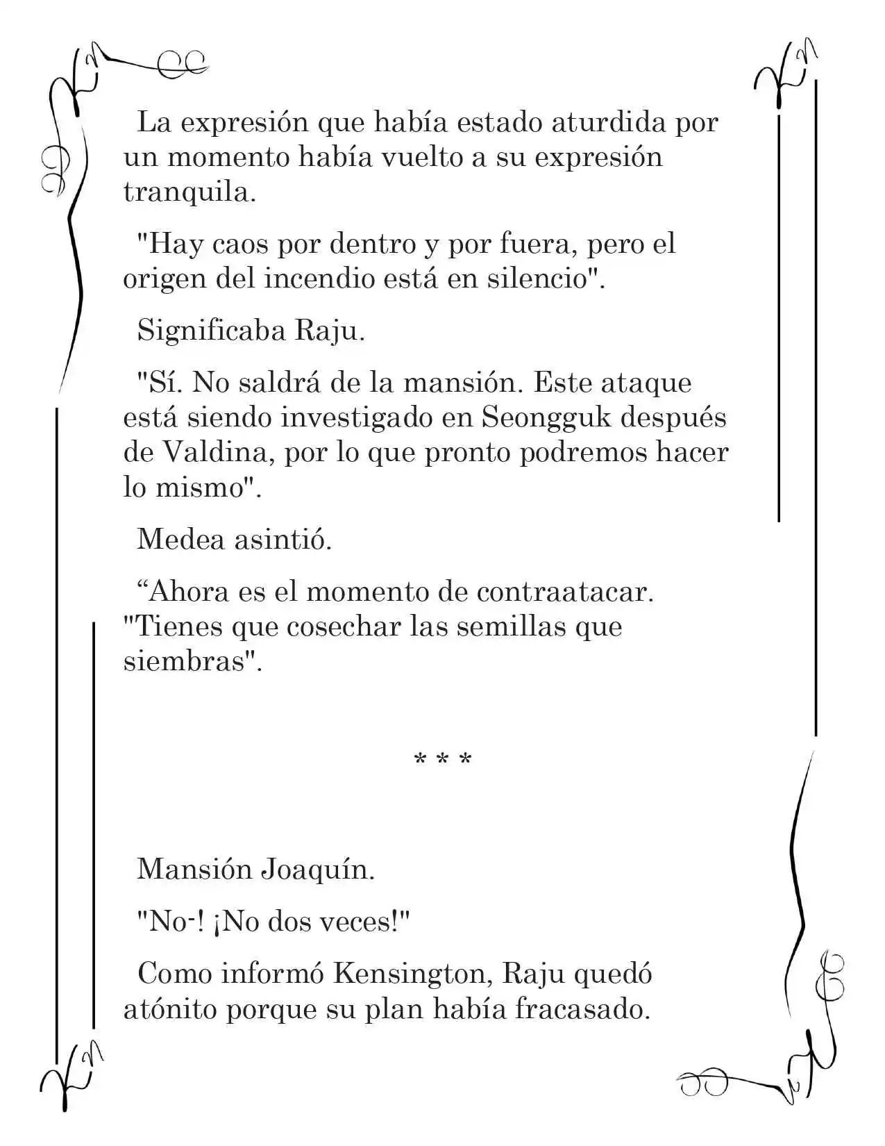 LA CORONA QUE TE ROBARÉ. (Novela) - Capítulo 211 - Página 3 - LectorTMOo