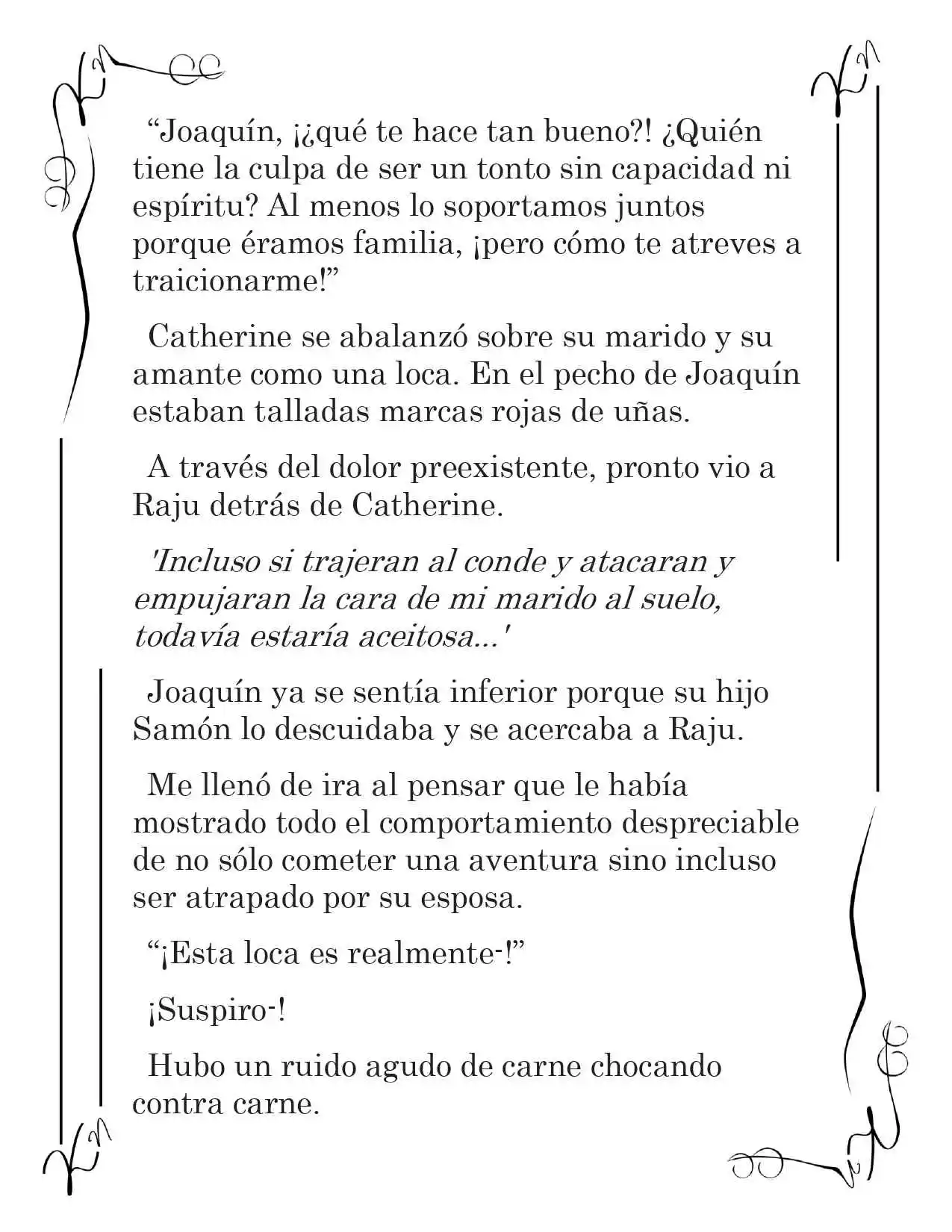 LA CORONA QUE TE ROBARÉ. (Novela) - Capítulo 212 - Página 8 - LectorTMOo