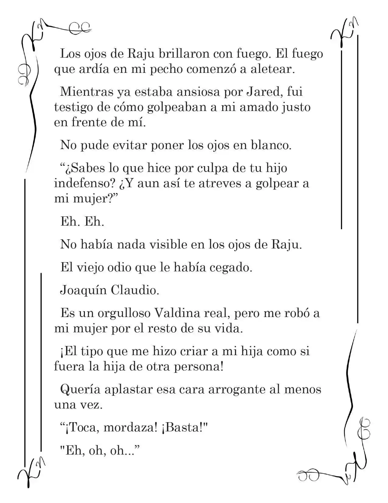 LA CORONA QUE TE ROBARÉ. (Novela) - Capítulo 212 - Página 11 - LectorTMOo
