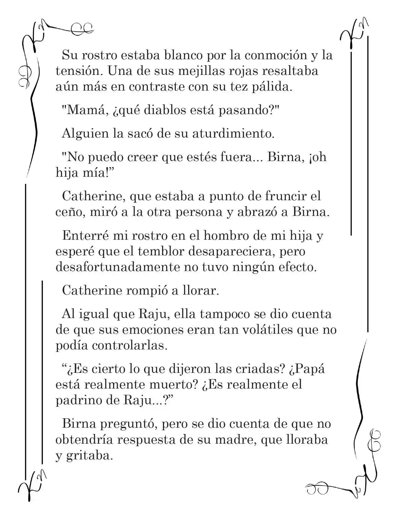 LA CORONA QUE TE ROBARÉ. (Novela) - Capítulo 213 - Página 13 - LectorTMOo