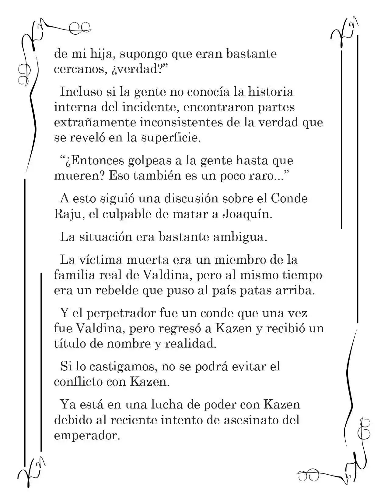 LA CORONA QUE TE ROBARÉ. (Novela) - Capítulo 214 - Página 8 - LectorTMOo