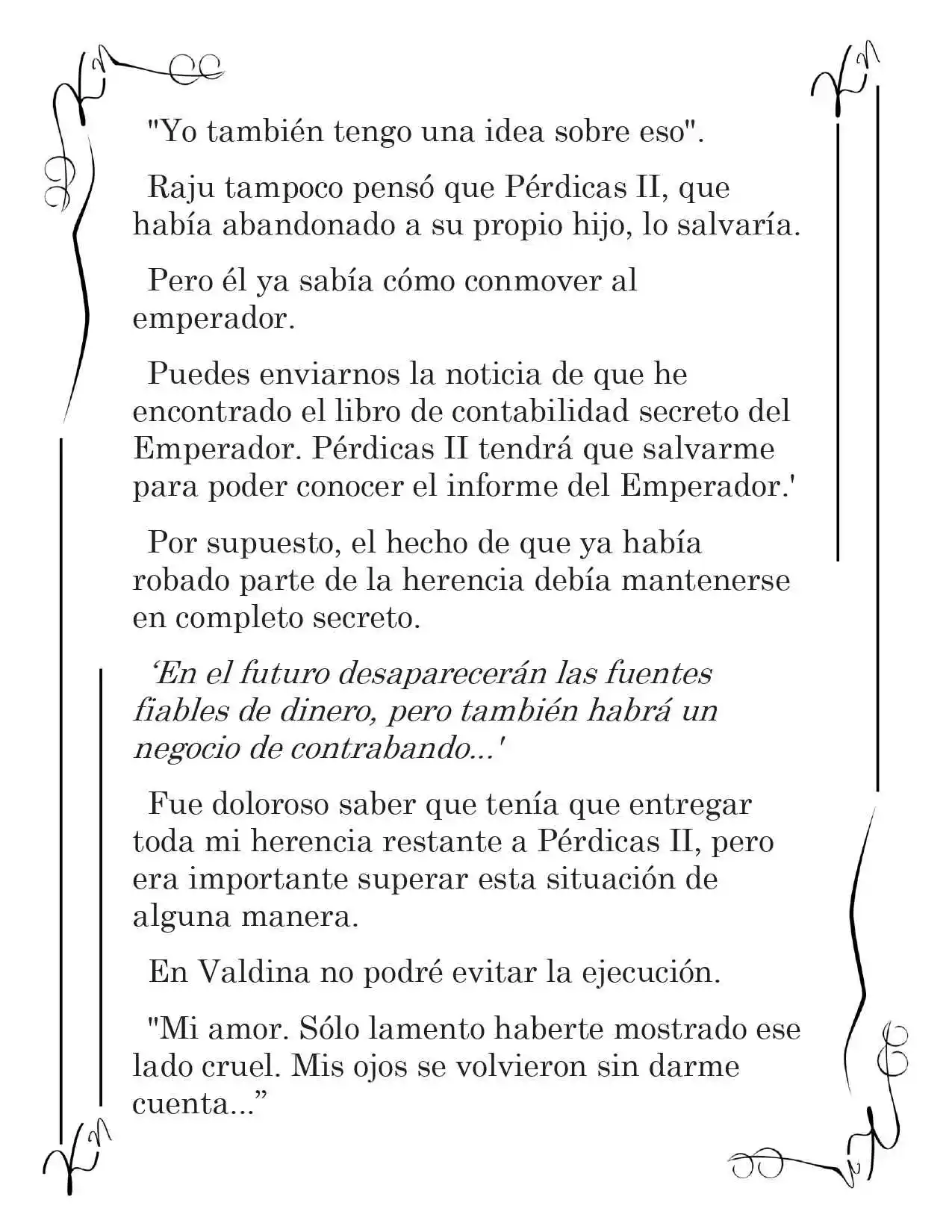 LA CORONA QUE TE ROBARÉ. (Novela) - Capítulo 214 - Página 11 - LectorTMOo