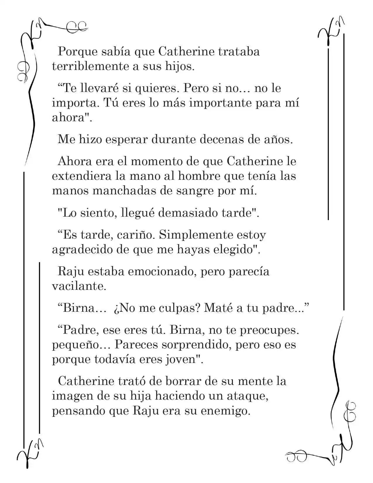 LA CORONA QUE TE ROBARÉ. (Novela) - Capítulo 215 - Página 3 - LectorTMOo