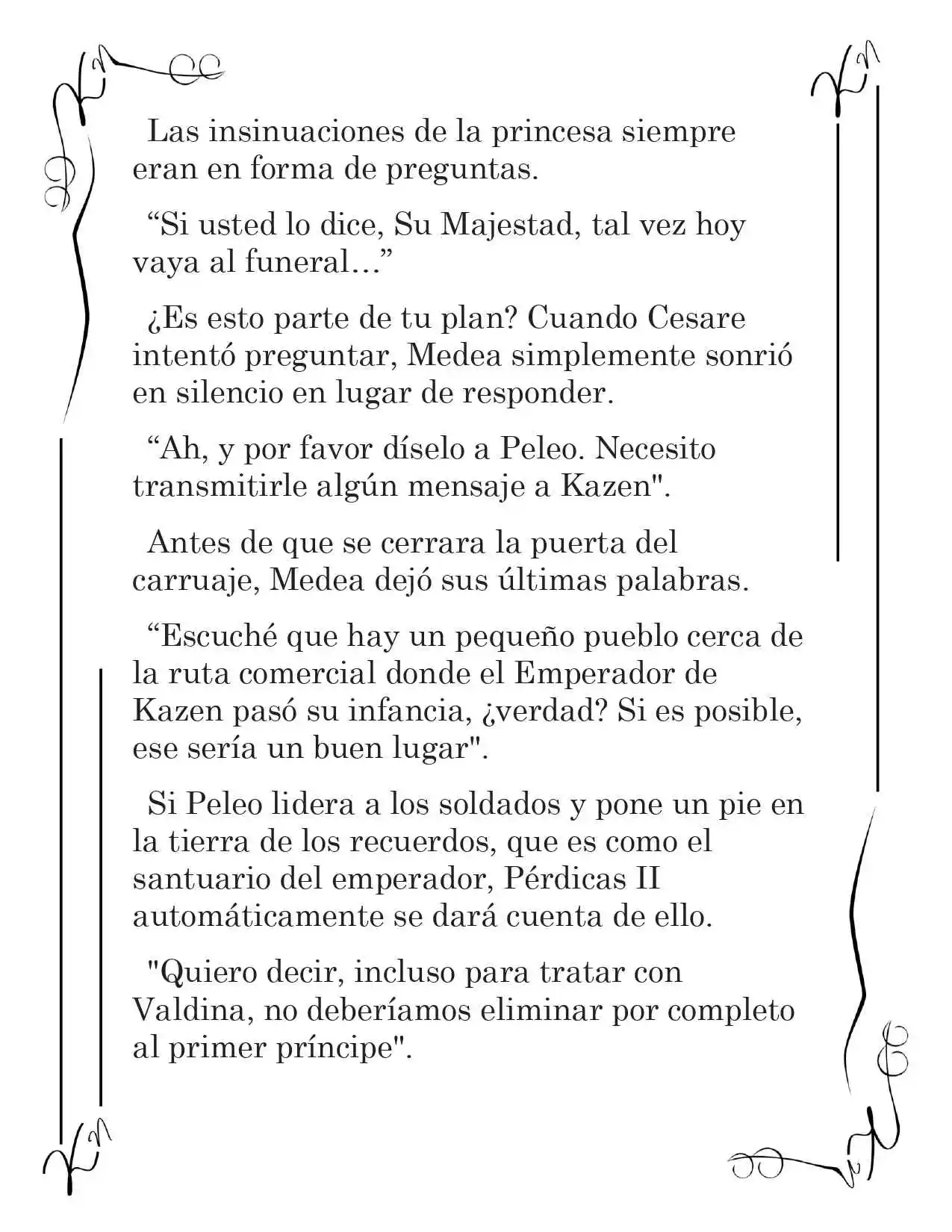 LA CORONA QUE TE ROBARÉ. (Novela) - Capítulo 215 - Página 11 - LectorTMOo