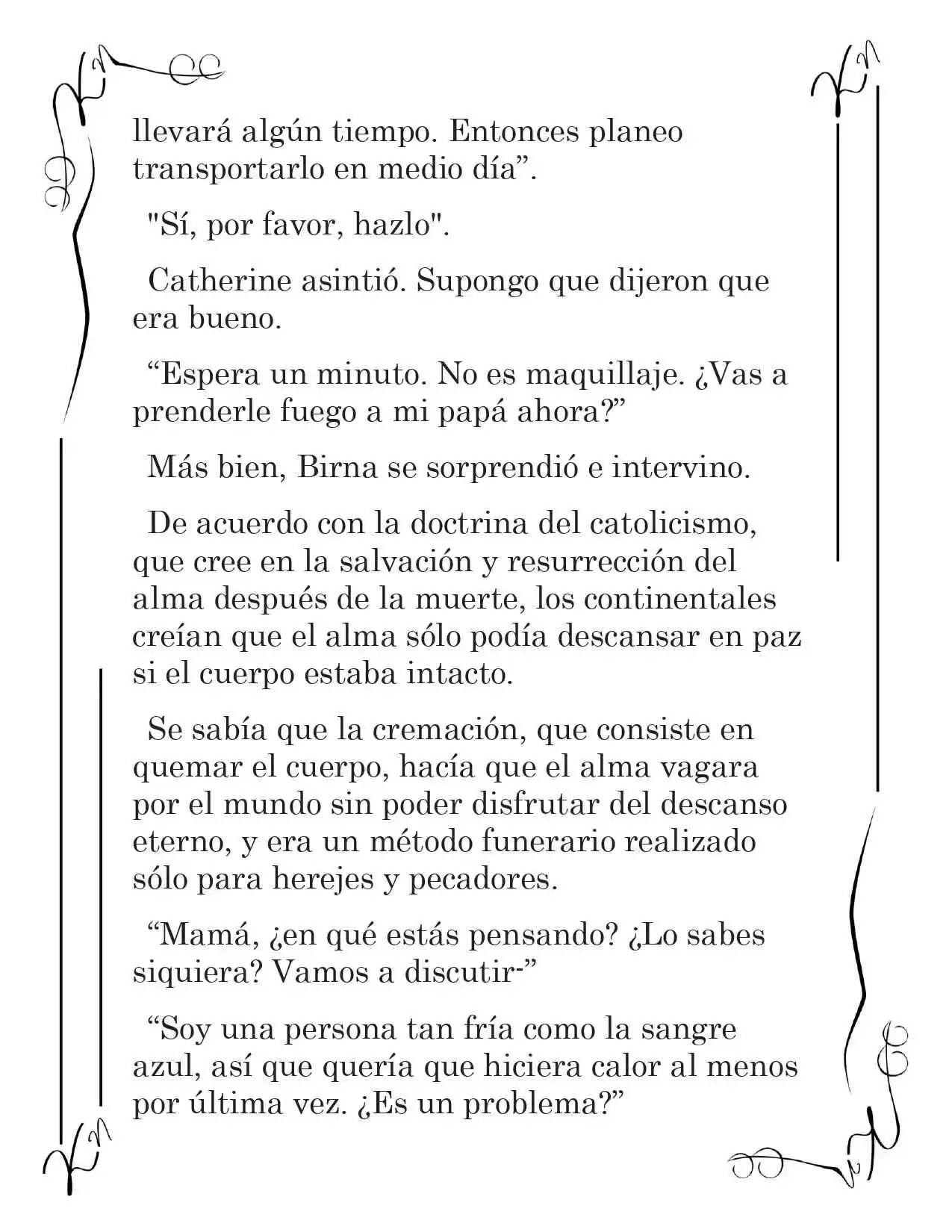 LA CORONA QUE TE ROBARÉ. (Novela) - Capítulo 216 - Página 10 - LectorTMOo